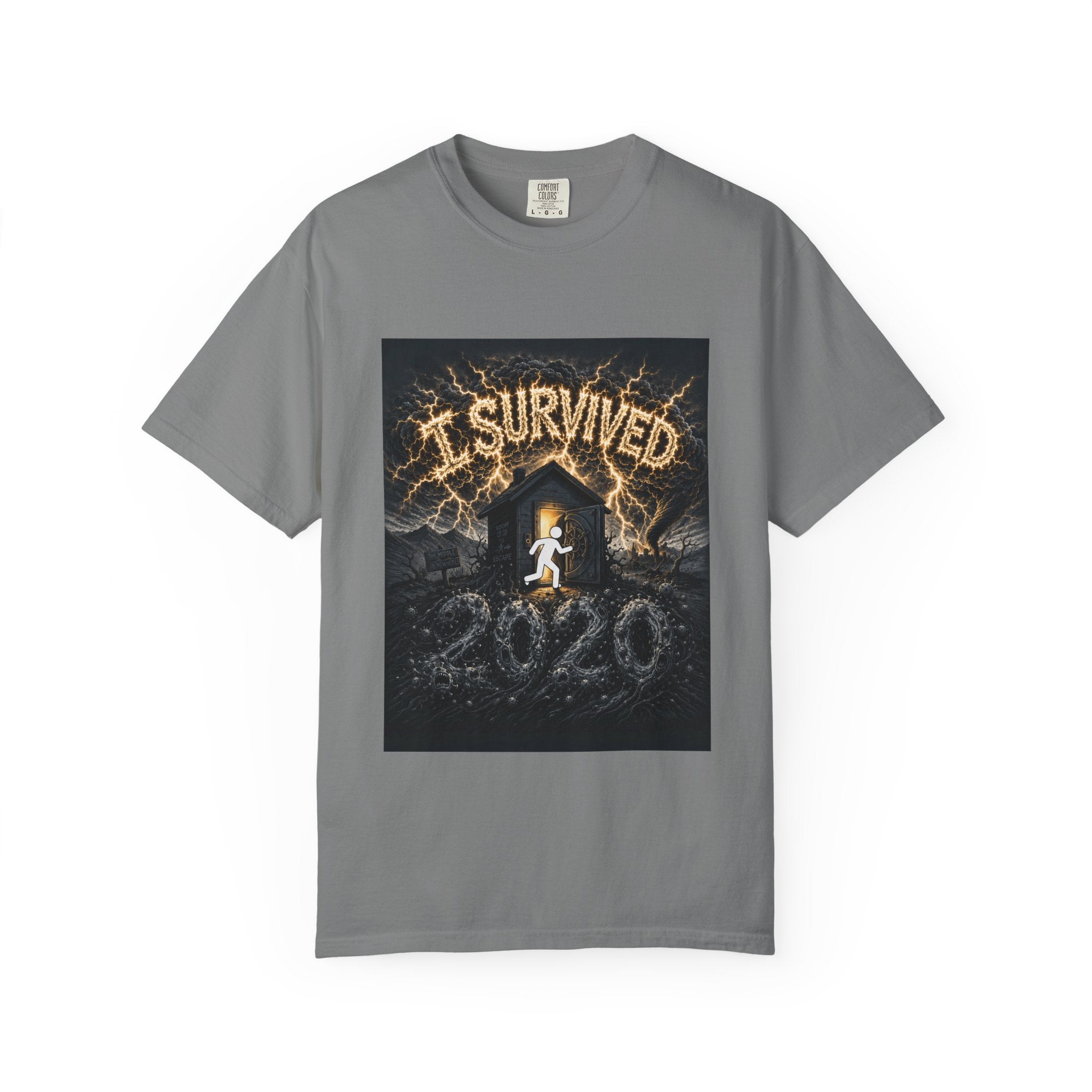 I Survived 2020 — Original Design Teaser Tee | Season 1 Premiere Drop Unisex Garment-Dyed T-shirt