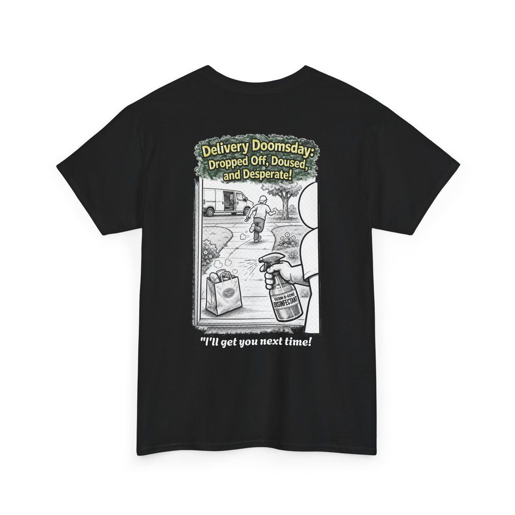 I Survived 2020 — Director's Cut S1:E5 "Delivery Doomsday" | Pandemic Edition Unisex Heavy Cotton Tee