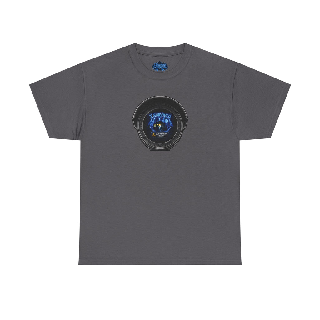 I Survived 2020 — LOCKDOWN S3:E1: Director's Cut "Quarantine" Unisex Heavy Cotton Tee