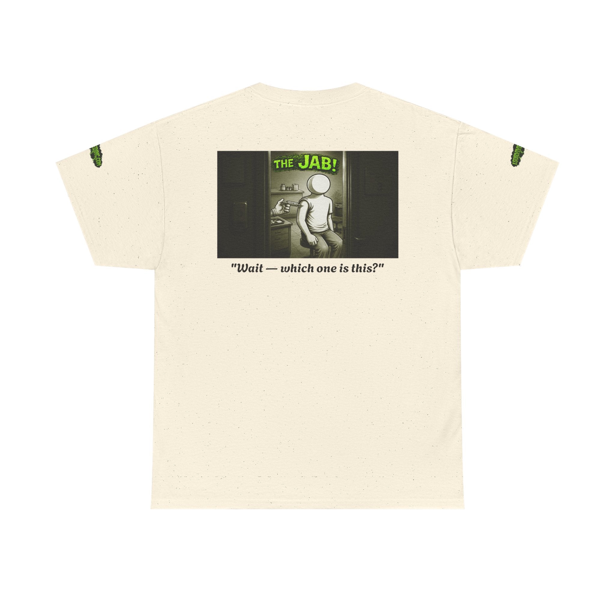 I Survived 2020 — PANDEMIC S1:E3: Director's Cut Special Edition "The Jab!" Unisex Heavy Cotton Tee