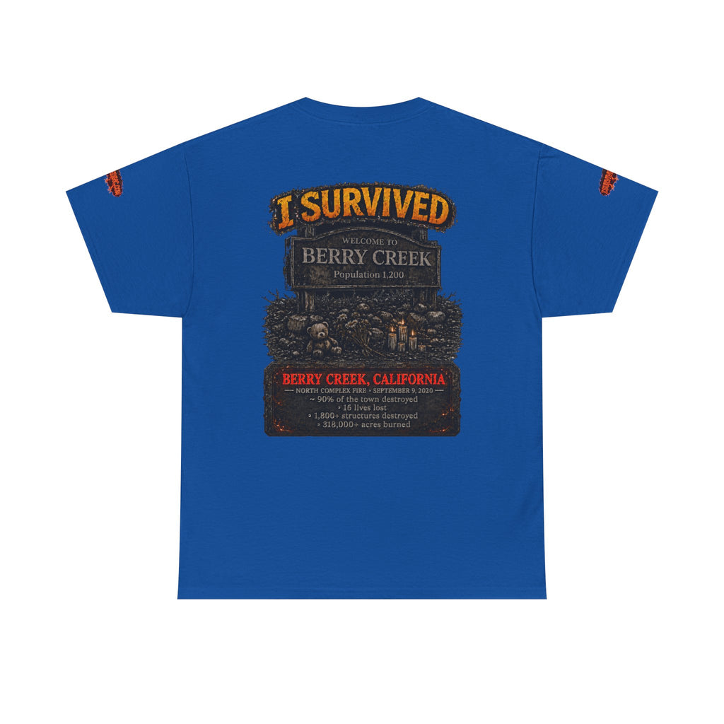 I Survived 2020 — Director's Cut S2:E1 "Berry Creek" | Wildfire Edition Memorial Unisex Heavy Cotton Tee (SPECIAL EDITION)