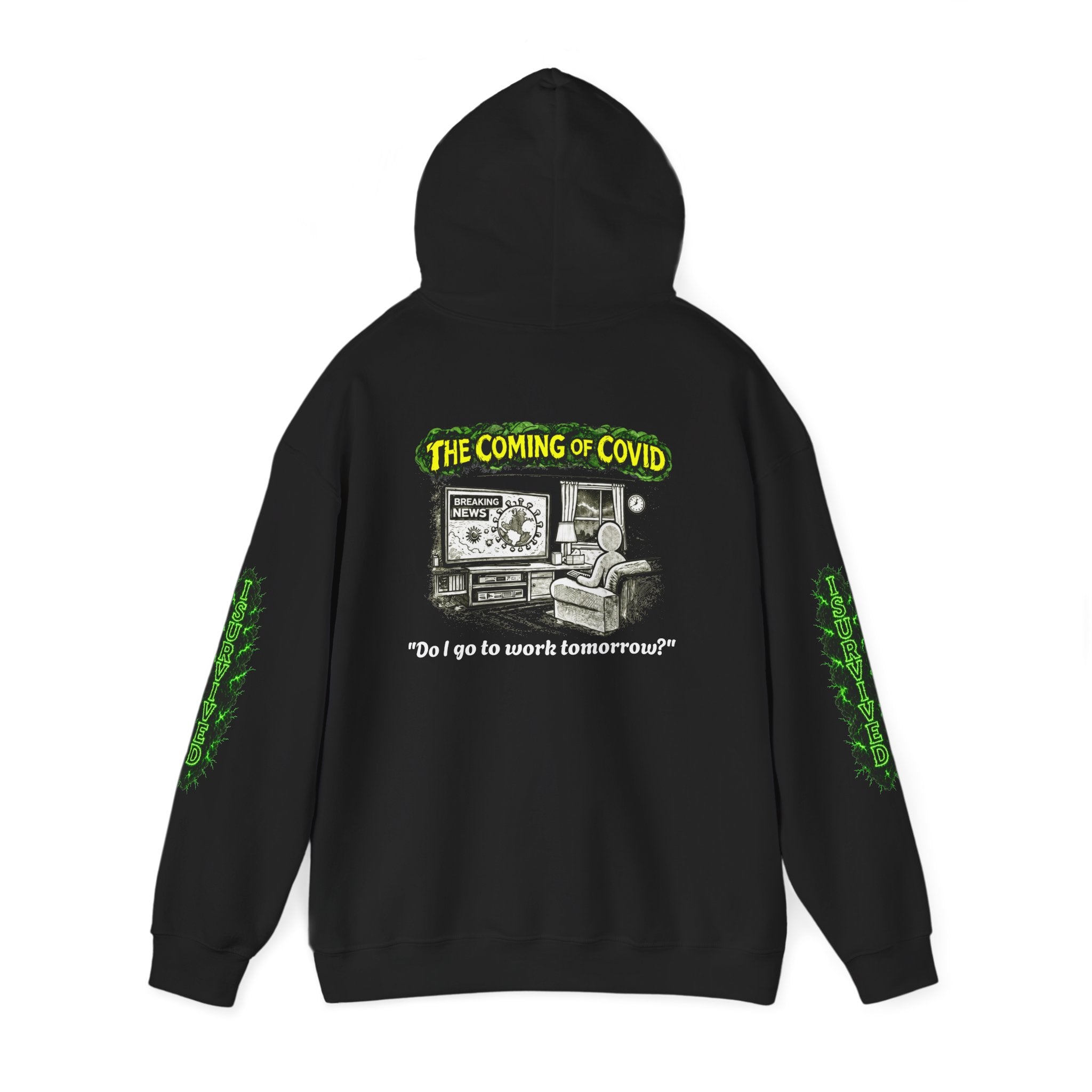 I Survived 2020 — PANDEMIC S1:E2: Director's Cut "The Coming of COVID" Hoodie