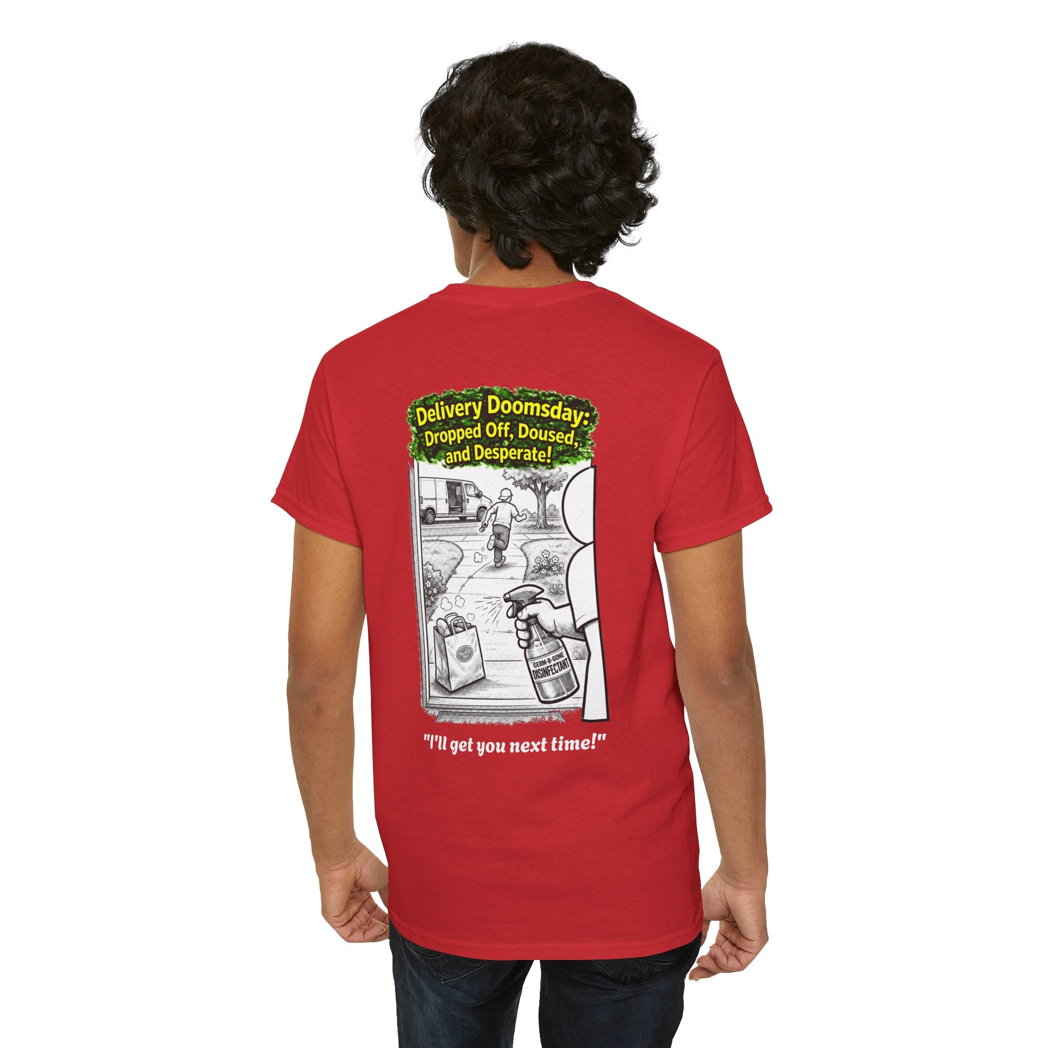 I Survived 2020 —  PANDEMIC S1:E5: Director's Cut "Delivery Doomsday" Unisex Heavy Cotton Tee
