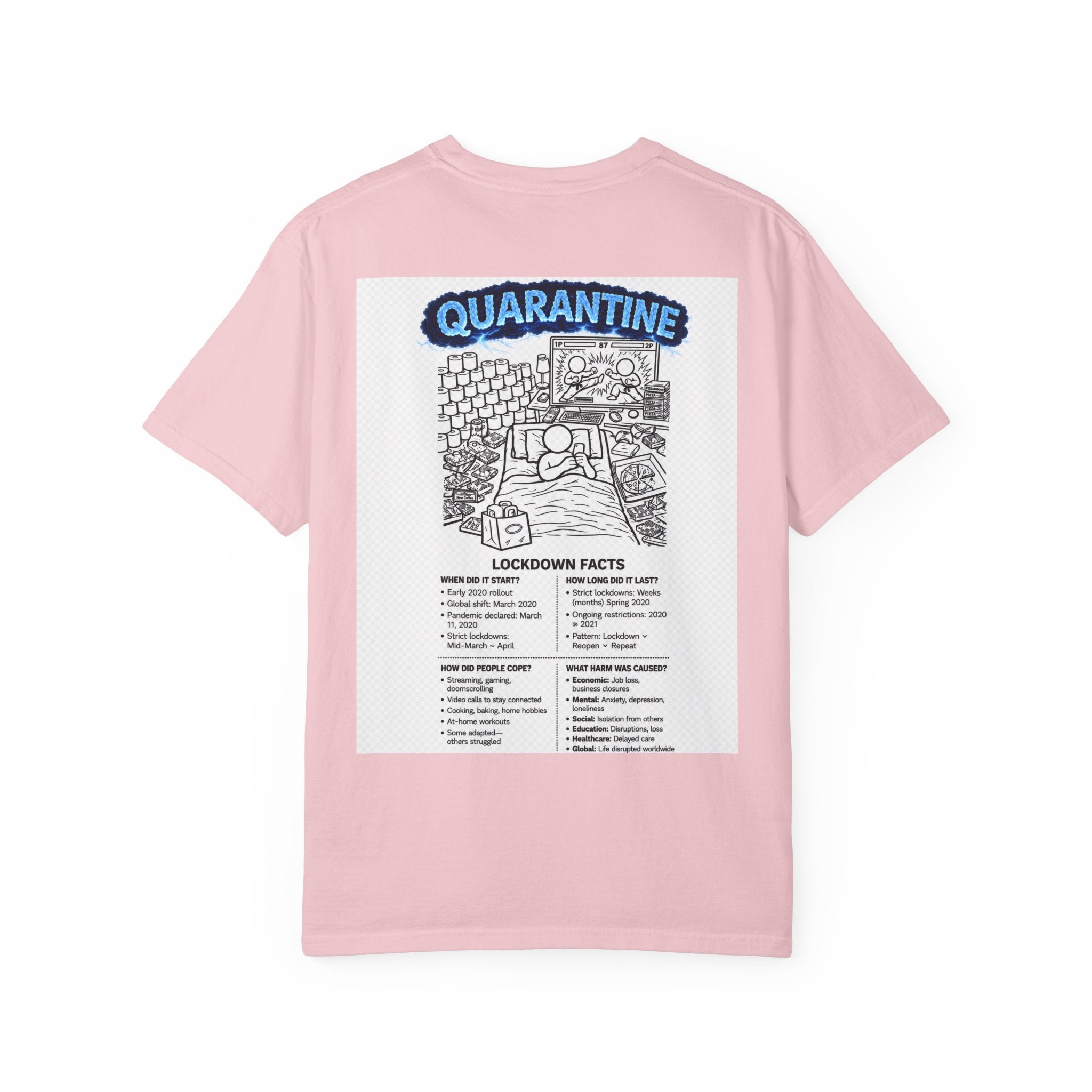 I Survived 2020 — Director's Cut S3:E1 "Quarantine" | Lockdown Edition Documentary Unisex Garment-Dyed T-shirt