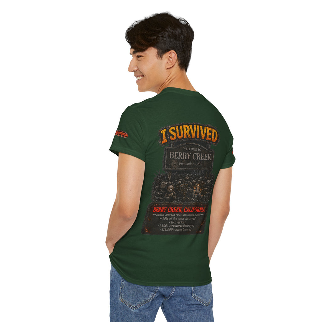 I Survived 2020 — WILDFIRES S2:E1: Special Edition "Berry Creek" Memorial Unisex Heavy Cotton Tee
