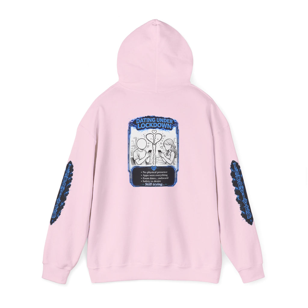 I Survived 2020 — LOCKDOWN S3:E2: Director's Cut "Dating Under Lockdown" Hoodie
