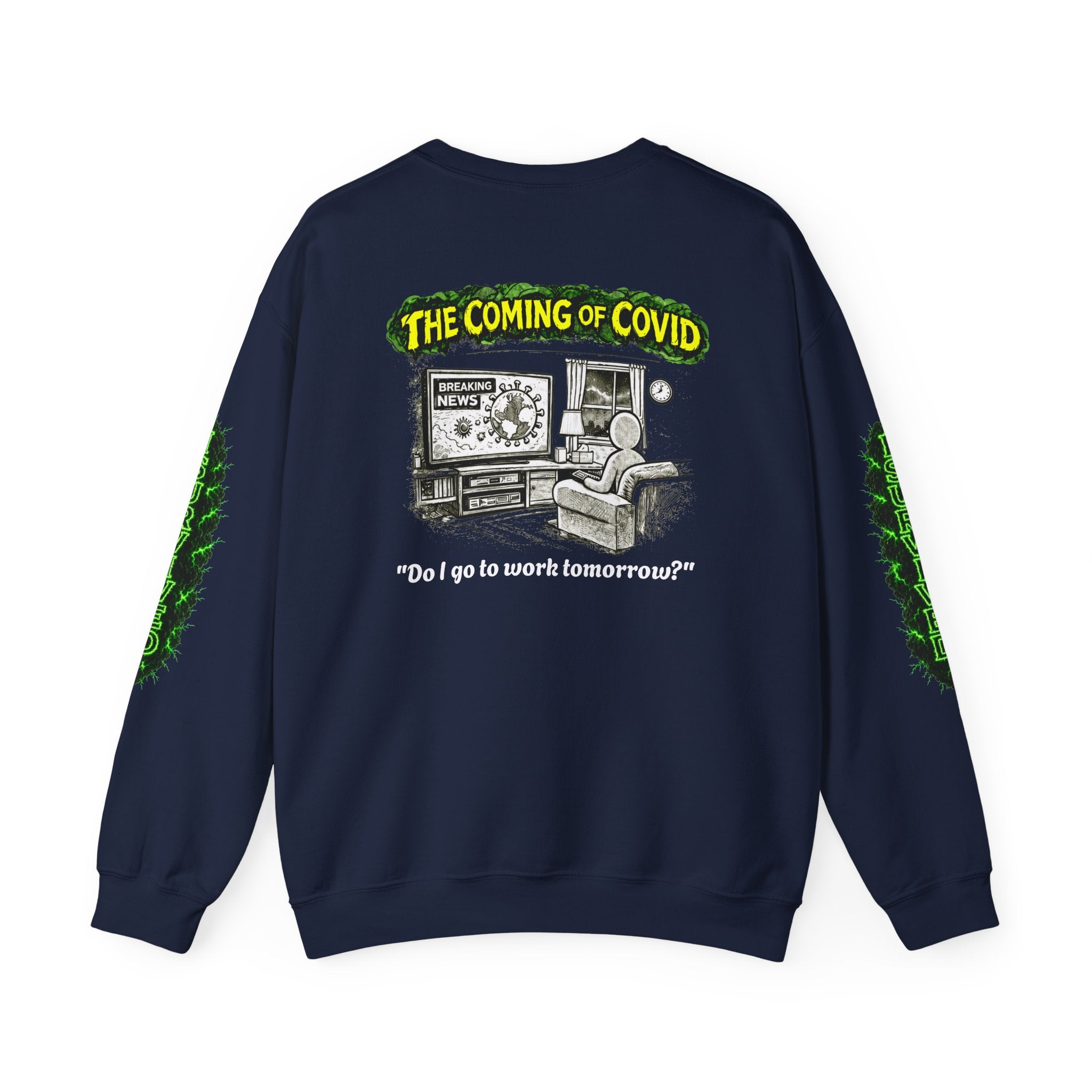 I Survived 2020 — PANDEMIC S1:E2: Director's Cut "The Coming of COVID" Unisex Heavy Blend™ Crewneck Sweatshirt