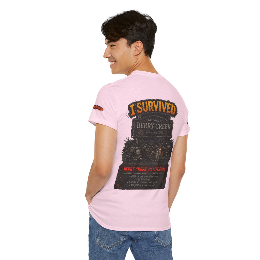 I Survived 2020 — WILDFIRES S2:E1: Special Edition "Berry Creek" Memorial Unisex Heavy Cotton Tee