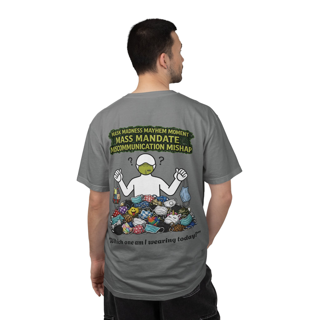 I Survived 2020 — Director's Cut S1:E4 "Mask Madness Mayhem Moment" | Pandemic Edition Unisex Garment-Dyed T-shirt