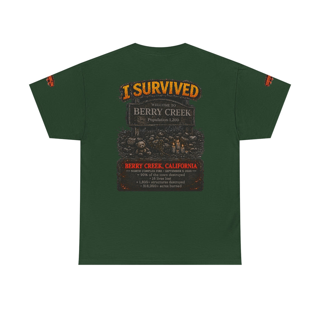 I Survived 2020 — Director's Cut S2:E1 "Berry Creek" | Wildfire Edition Memorial Unisex Heavy Cotton Tee (SPECIAL EDITION)