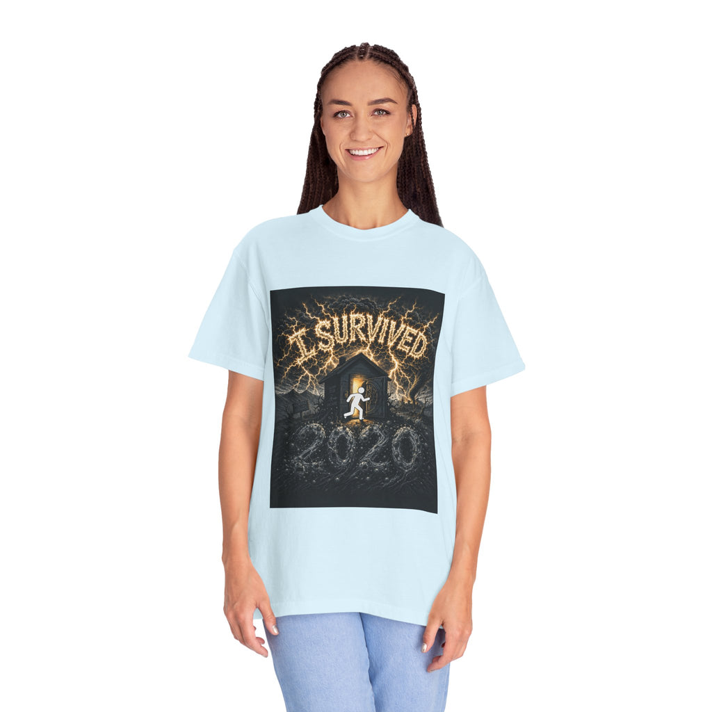 I Survived 2020 — Original Design Teaser Tee | Season 1 Premiere Drop Unisex Garment-Dyed T-shirt