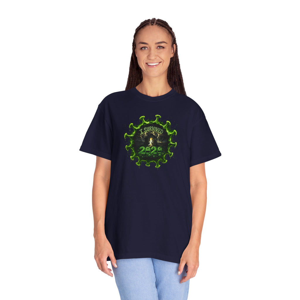 I Survived 2020 —  PANDEMIC S1:E1: Director's Cut "COVID-19: The Coronavirus" Unisex Garment-Dyed T-shirt