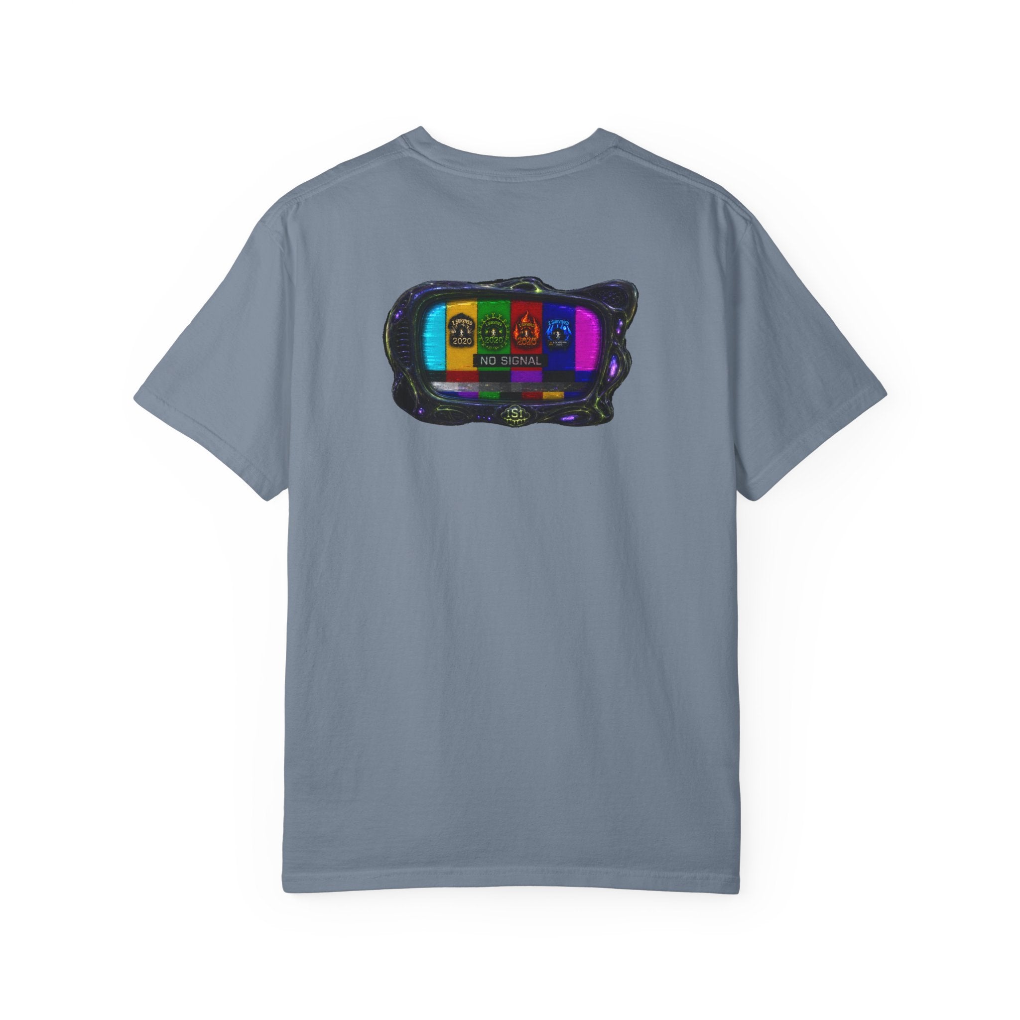 I Survived 2020 — "No Signal" Test Pattern Tee Alien Broadcast Finale Summer Premiere Unisex Garment-Dyed T-shirt