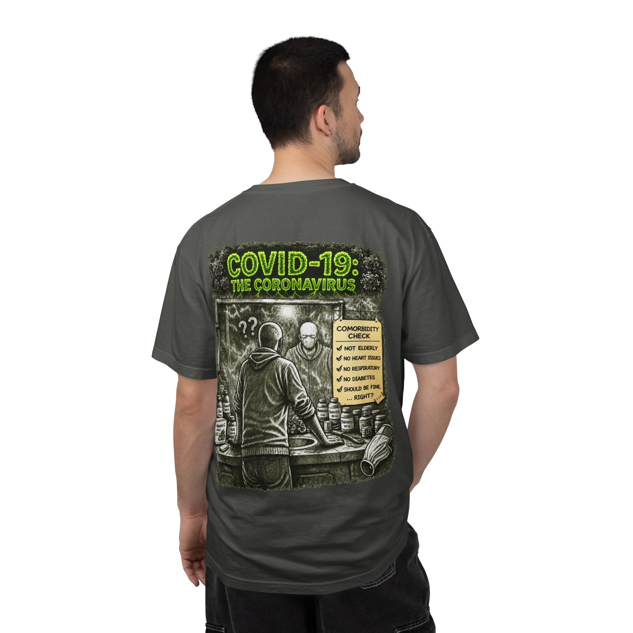 I Survived 2020 —  PANDEMIC S1:E1: Director's Cut "COVID-19: The Coronavirus" Unisex Garment-Dyed T-shirt