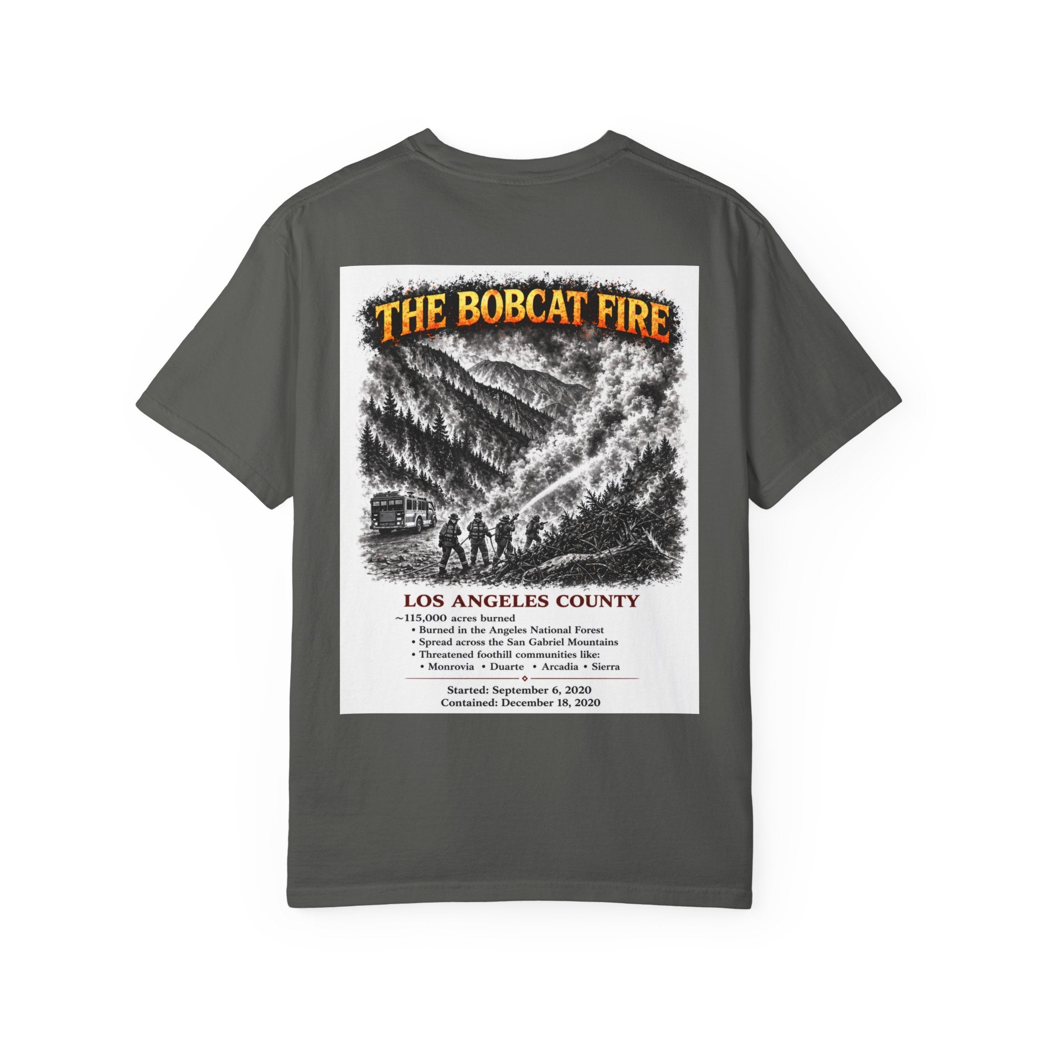 I Survived 2020 — S2:E2 "The Bobcat Fire" | Wildfire Edition Memorial Unisex Garment-Dyed T-shirt