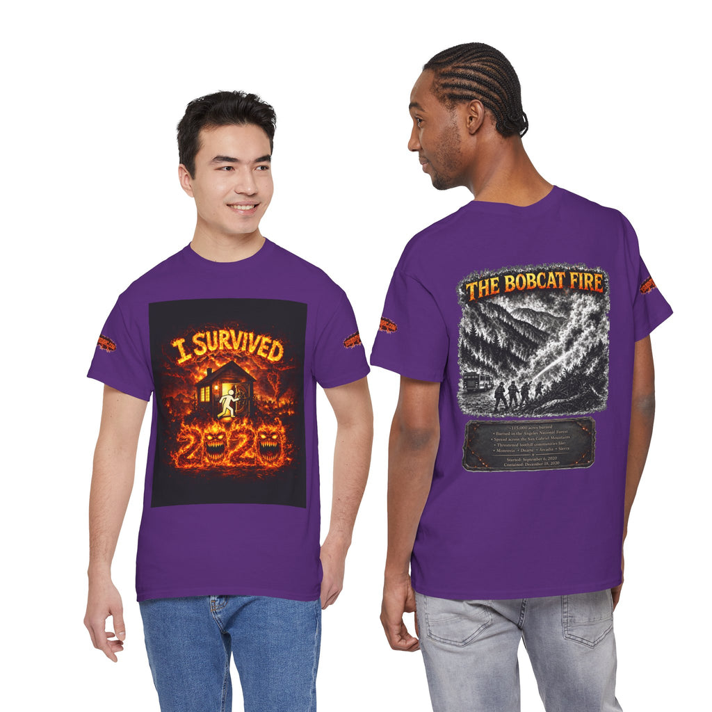 I Survived 2020 — WILDFIRES S2:E2: Special Edition "The Bobcat Fire" Memorial Unisex Heavy Cotton Tee