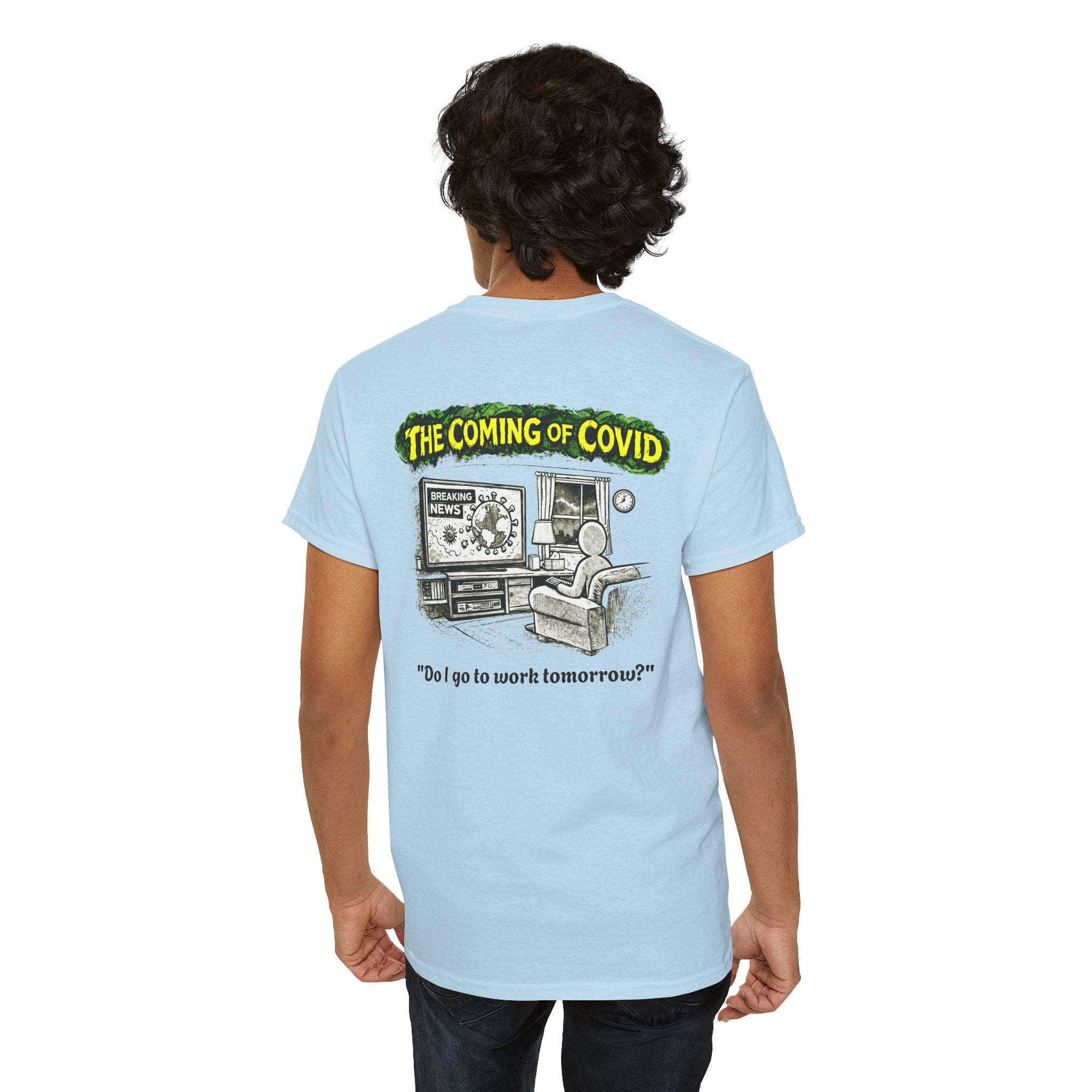 I Survived 2020 — PANDEMIC S1:E2: Director's Cut "The Coming of COVID" Unisex Heavy Cotton Tee
