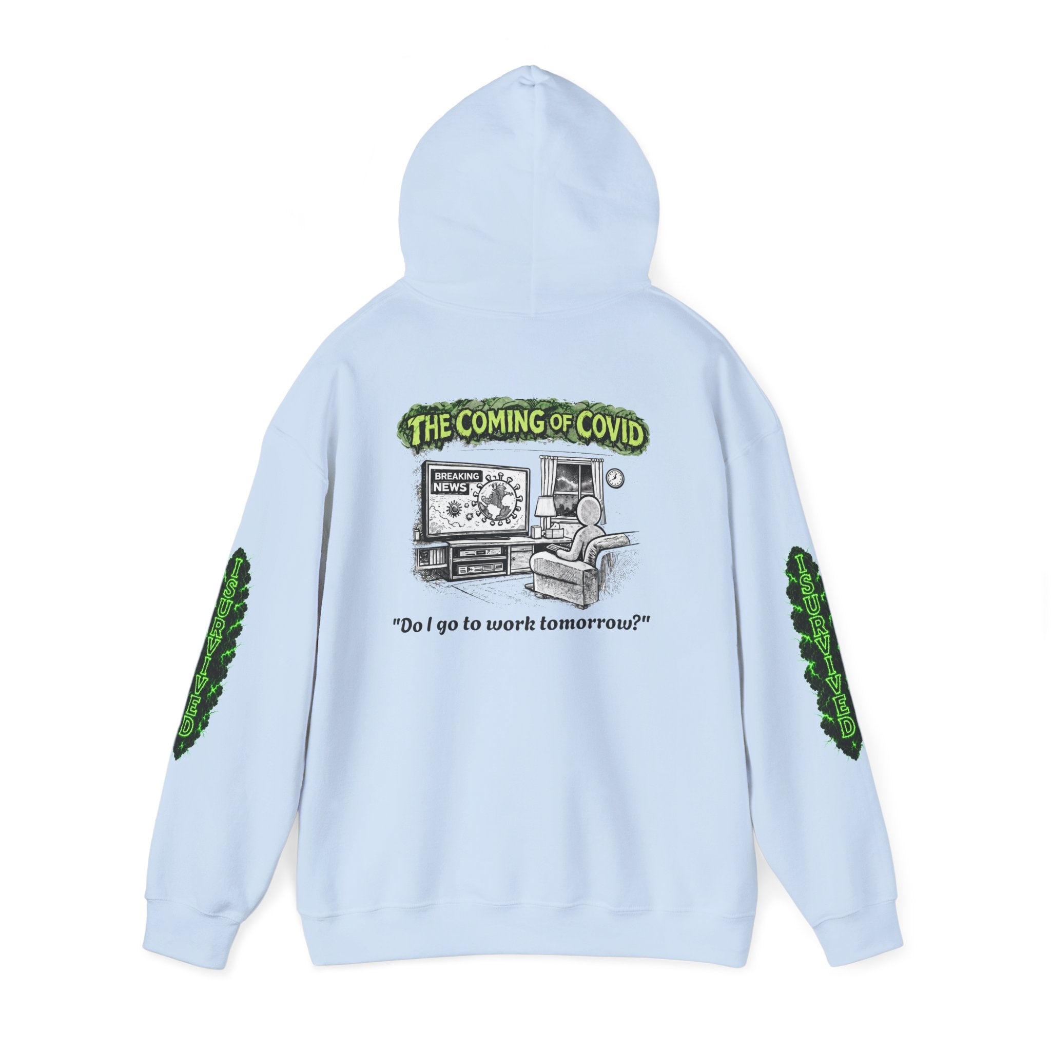 I Survived 2020 — Director's Cut S1:E2 "The Coming of COVID" | Pandemic Edition Hoodie Sweatshirt