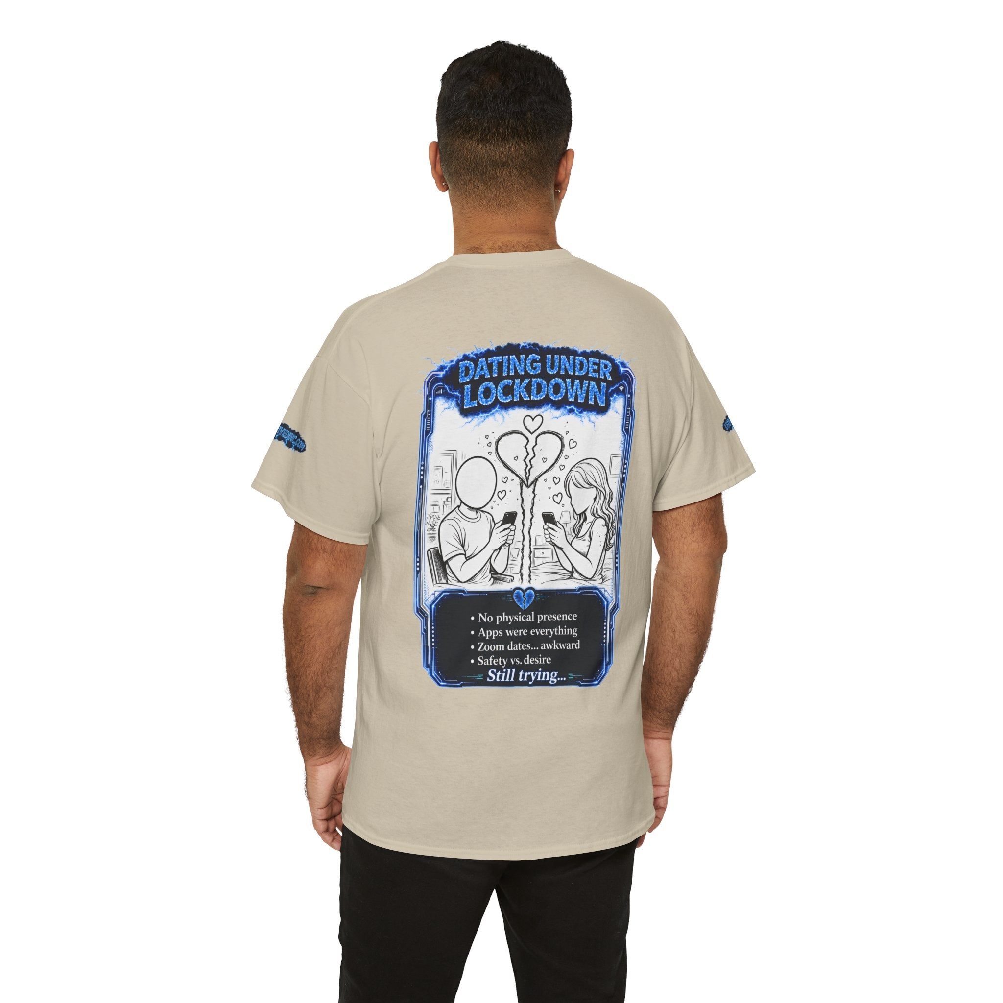 I Survived 2020 — LOCKDOWN S3:E2: Special Edition "Dating Under Lockdown" Unisex Heavy Cotton Tee