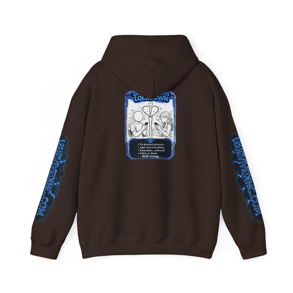 I Survived 2020 — LOCKDOWN S3:E2: "Dating Under Lockdown" Hoodie