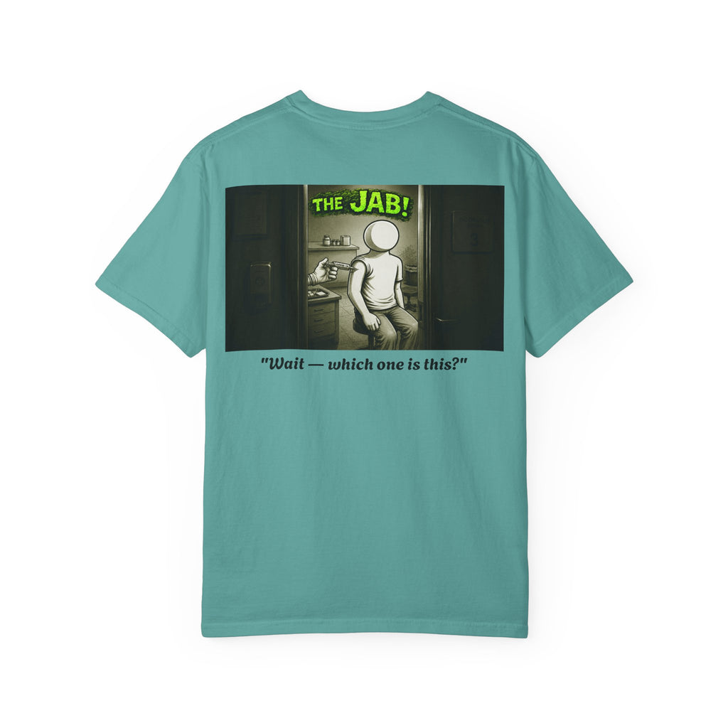 I Survived 2020 — PANDEMIC S1:E3: "The Jab!" Unisex Garment-Dyed T-shirt