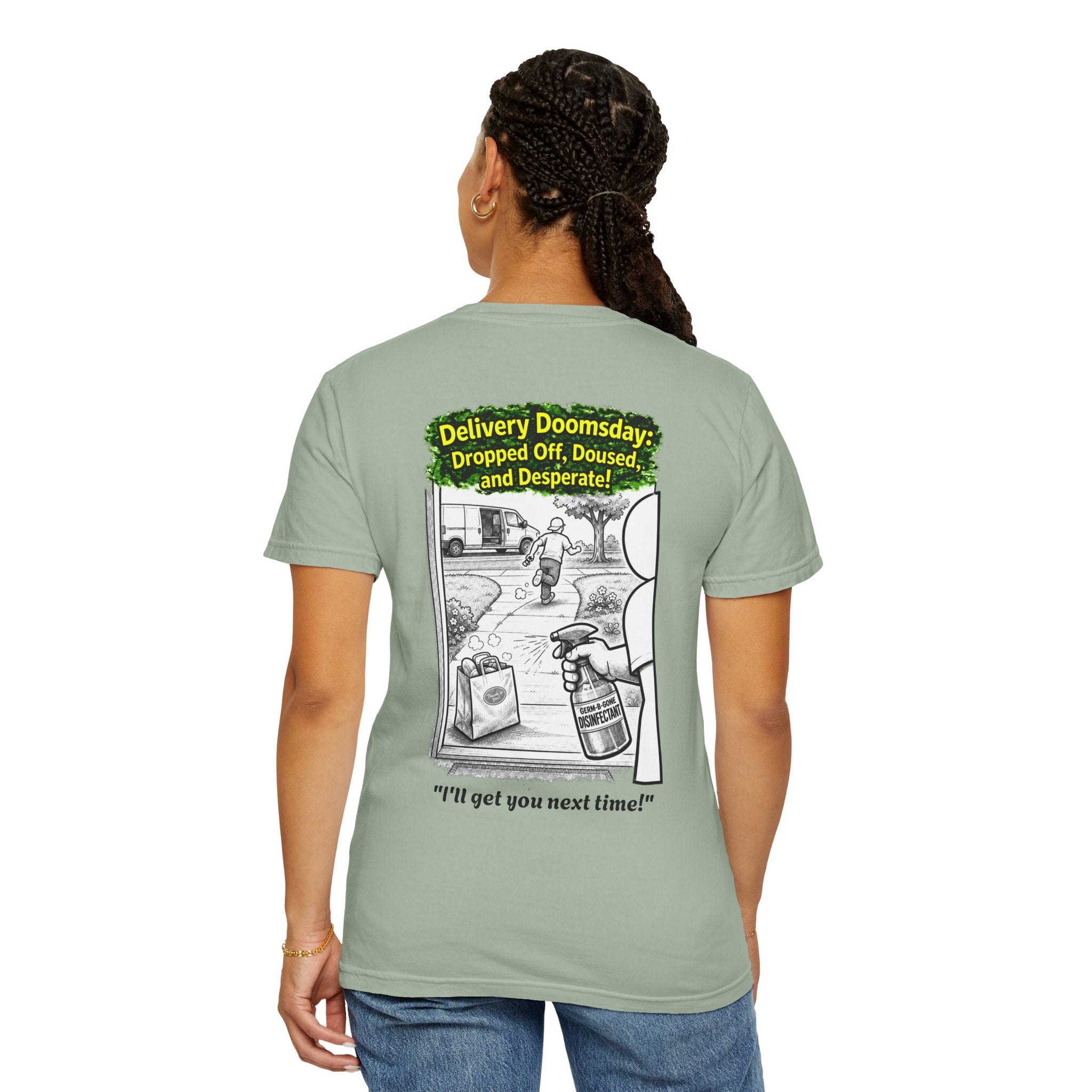 I Survived 2020 — PANDEMIC S1:E5: Director's Cut "Delivery Doomsday" Unisex Garment-Dyed T-shirt