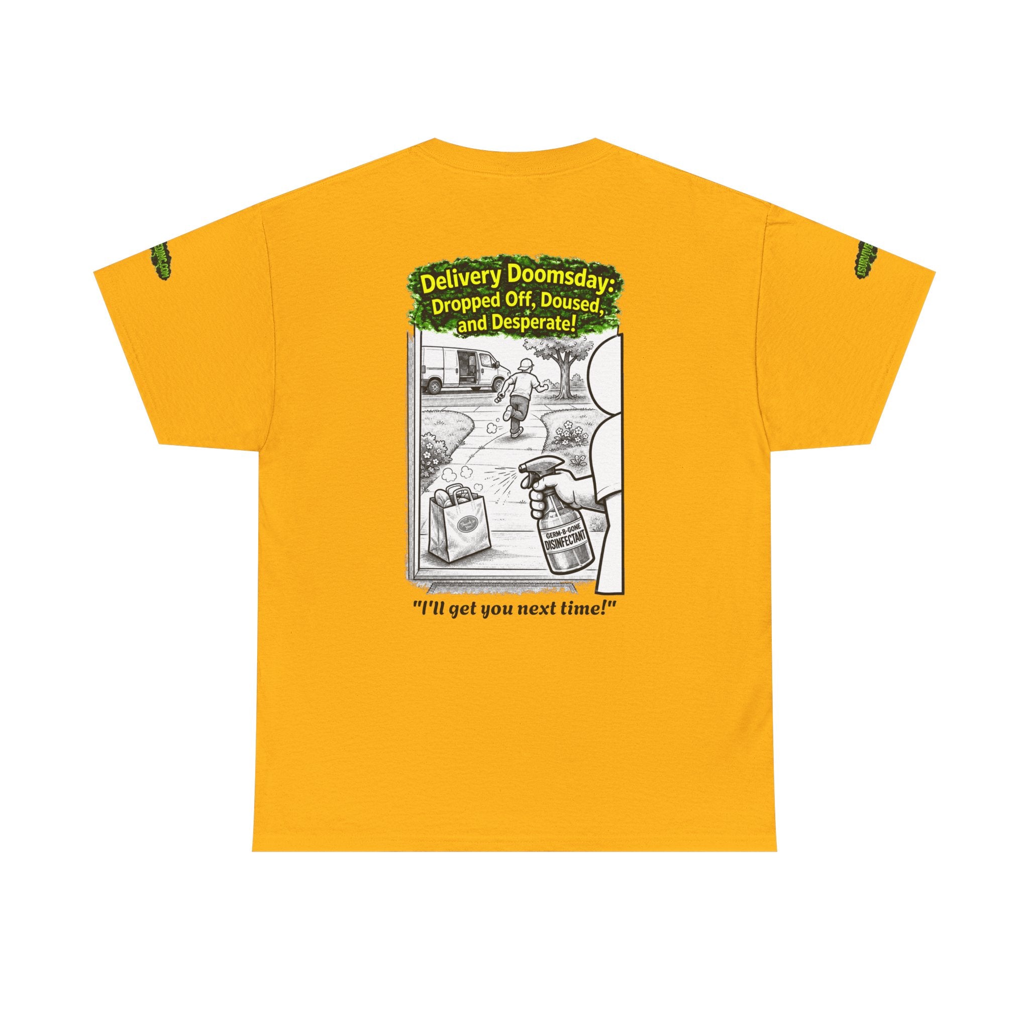 I Survived 2020 — PANDEMIC S1:E5: Director's Cut Special Edition "Delivery Doomsday" Unisex Heavy Cotton Tee