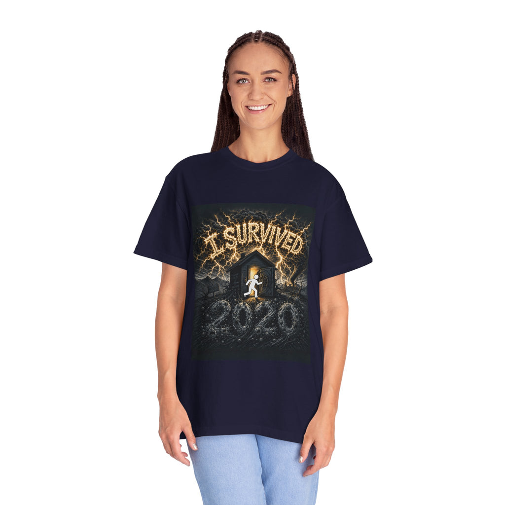 I Survived 2020 — Original Design Teaser Tee | Season 1 Premiere Drop Unisex Garment-Dyed T-shirt