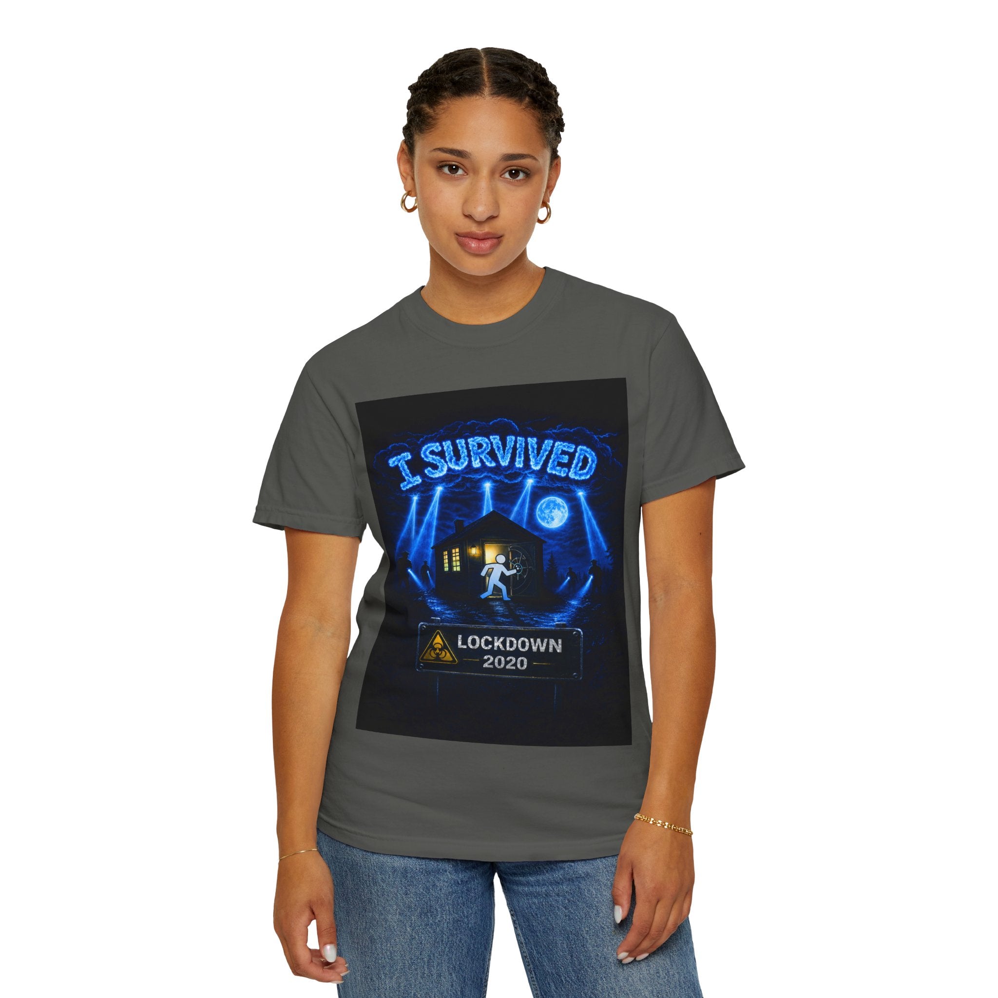 I Survived 2020 — LOCKDOWN S3:E1: "Quarantine" Unisex Garment-Dyed T-shirt