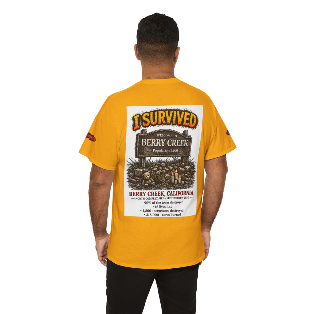 I Survived 2020 — S2:E1 "Berry Creek" | Wildfire Edition Memorial Unisex Heavy Cotton Tee (SPECIAL EDITION)