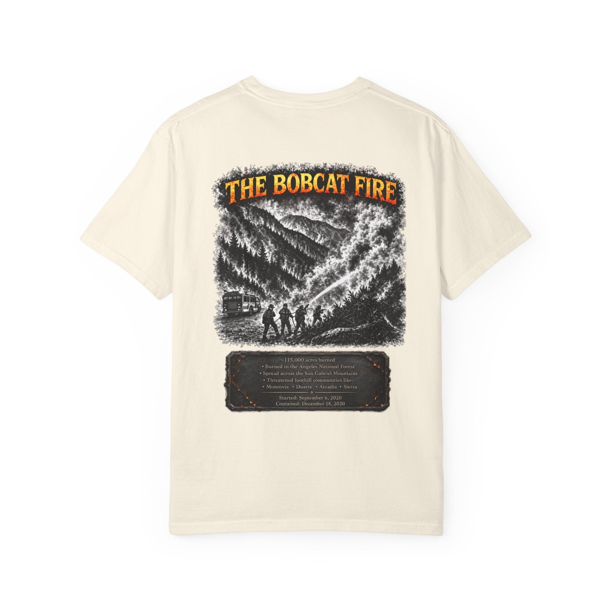 I Survived 2020 — Director's Cut S2:E2 "The Bobcat Fire" | Wildfire Edition Memorial Unisex Garment-Dyed T-shirt