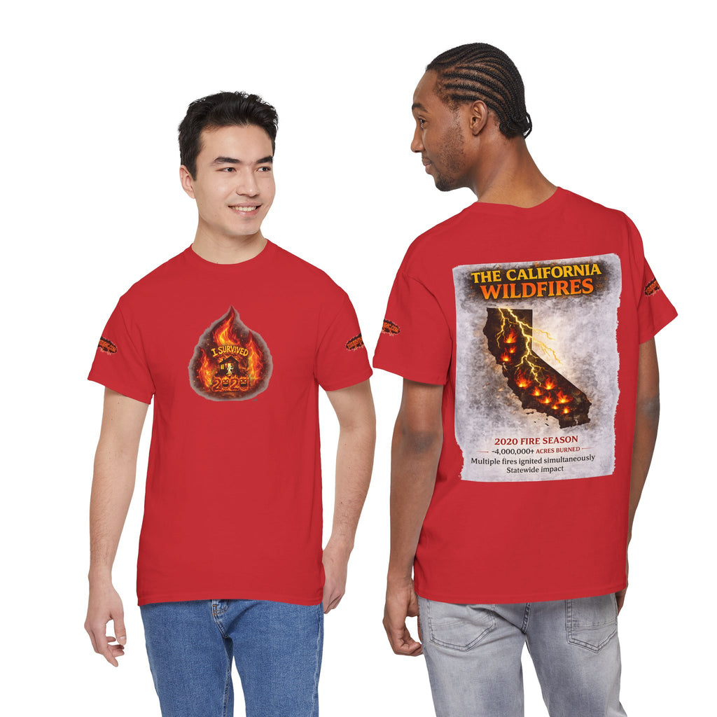 I Survived 2020 — WILDFIRES S2:E3: Director's Cut Special Edition "The California Wildfires" Memorial Unisex Heavy Cotton Tee