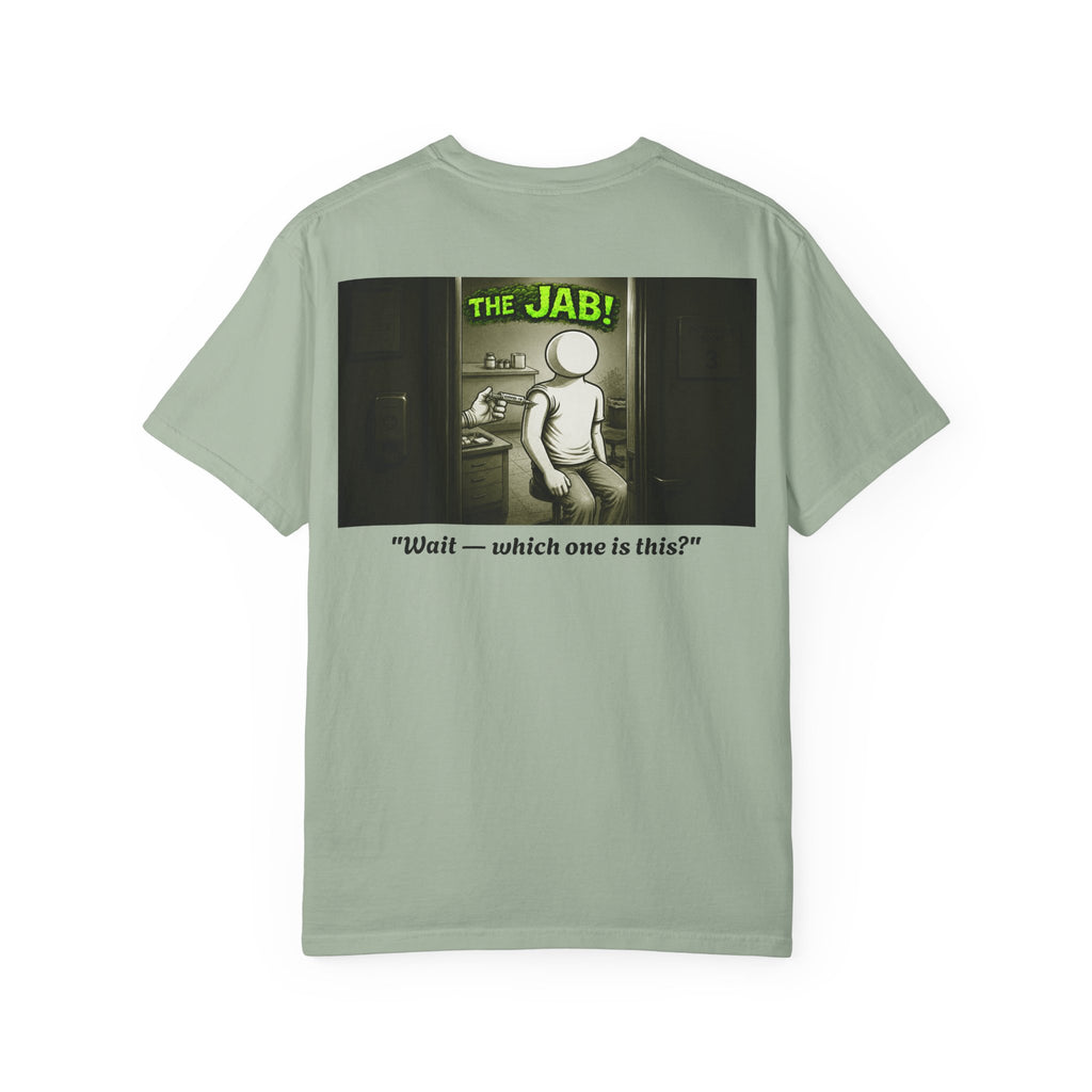I Survived 2020 — PANDEMIC S1:E3: "The Jab!" Unisex Garment-Dyed T-shirt