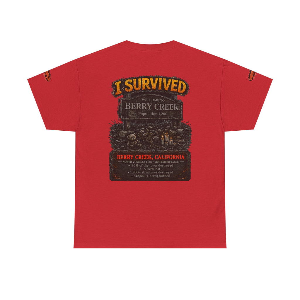 I Survived 2020 — Director's Cut S2:E1 "Berry Creek" | Wildfire Edition Memorial Unisex Heavy Cotton Tee (SPECIAL EDITION)