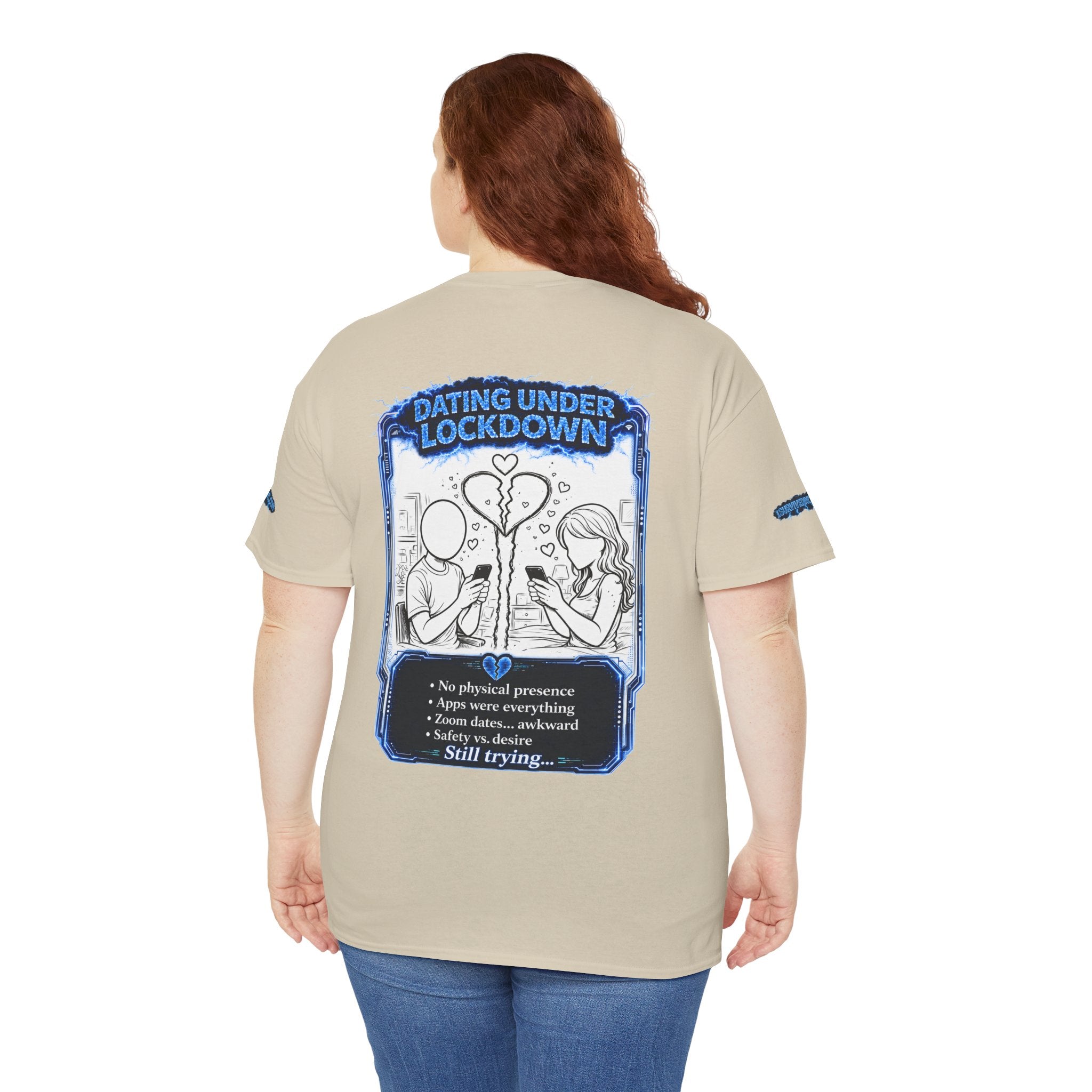 I Survived 2020 — LOCKDOWN S3:E2: Director's Cut Special Edition "Dating Under Lockdown" Unisex Heavy Cotton Tee