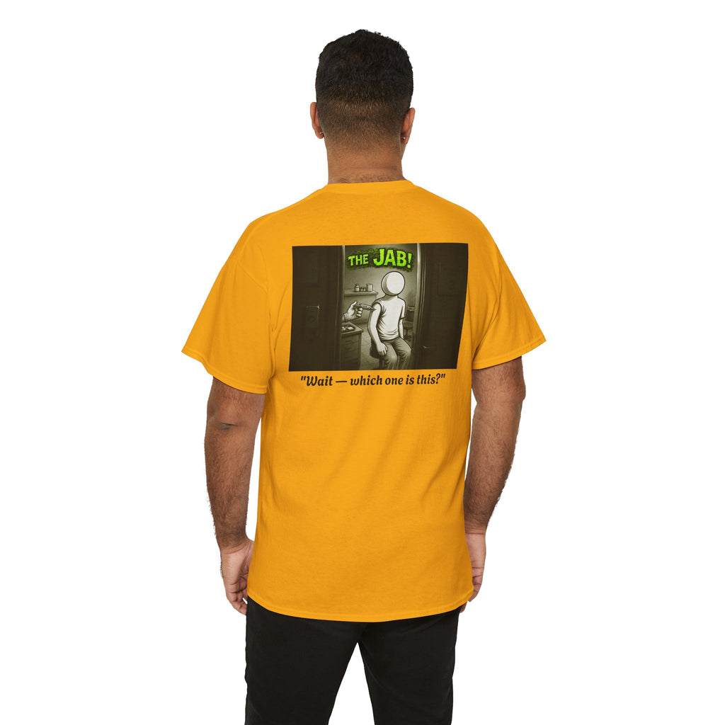 I Survived 2020 — PANDEMIC S1:E3: Director's Cut "The Jab!" Unisex Heavy Cotton Tee