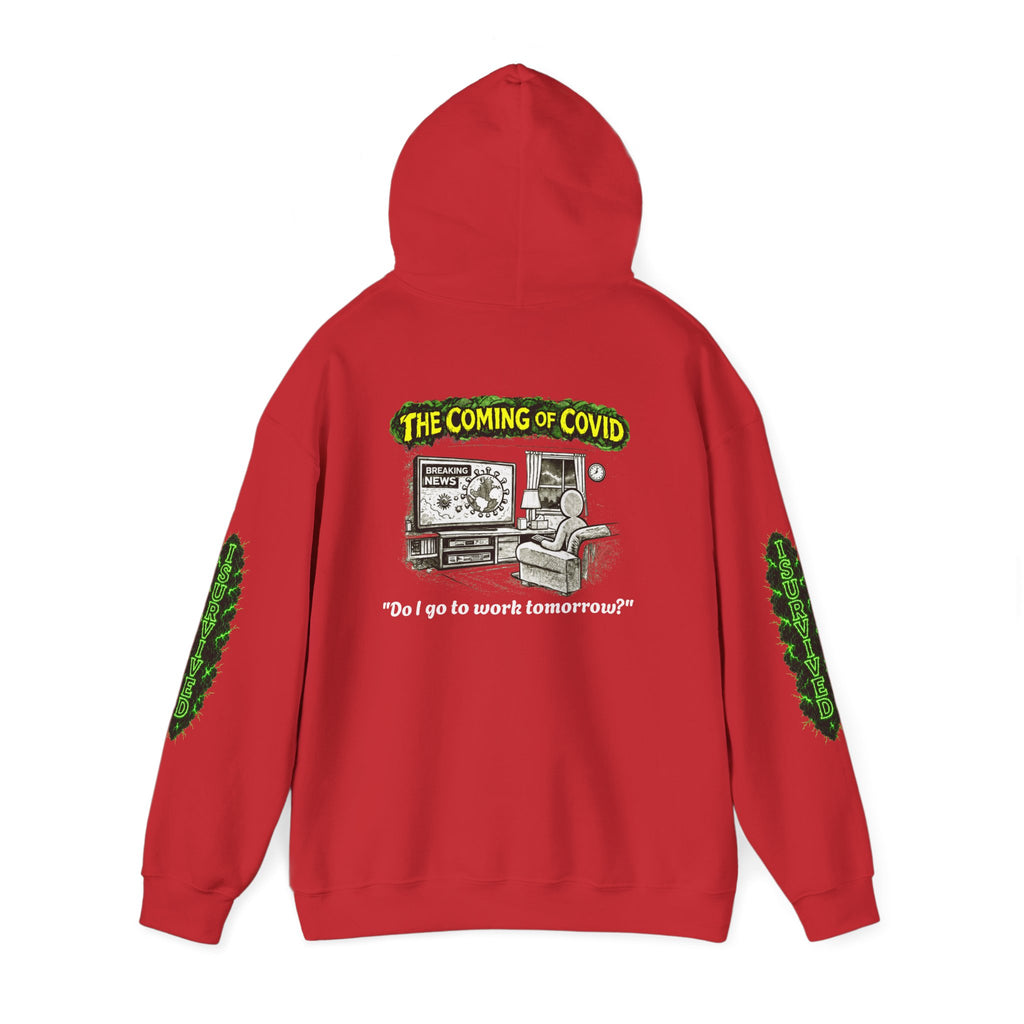 I Survived 2020 — PANDEMIC S1:E2: Director's Cut "The Coming of COVID" Hoodie