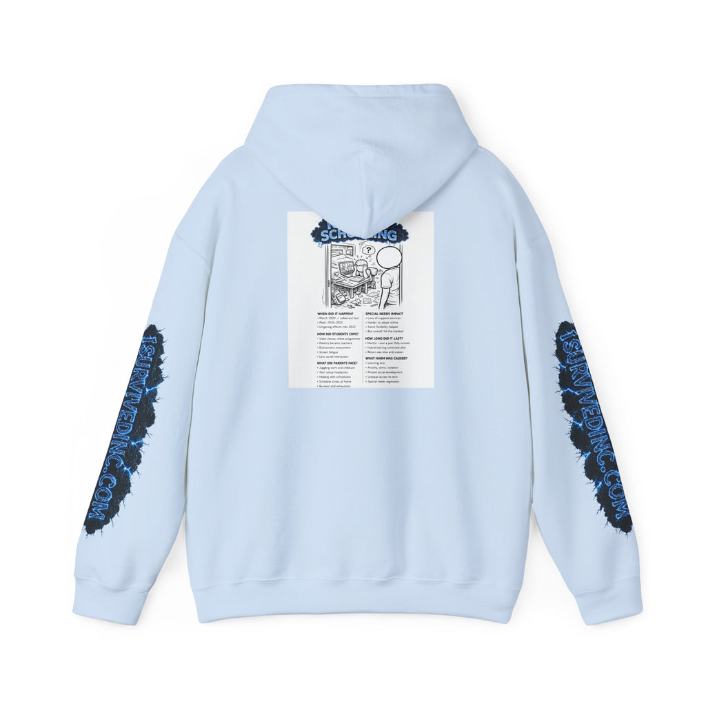 I Survived 2020 — S3:E3 "Remote Schooling" | Lockdown Edition Documentary Hoodie Sweatshirt