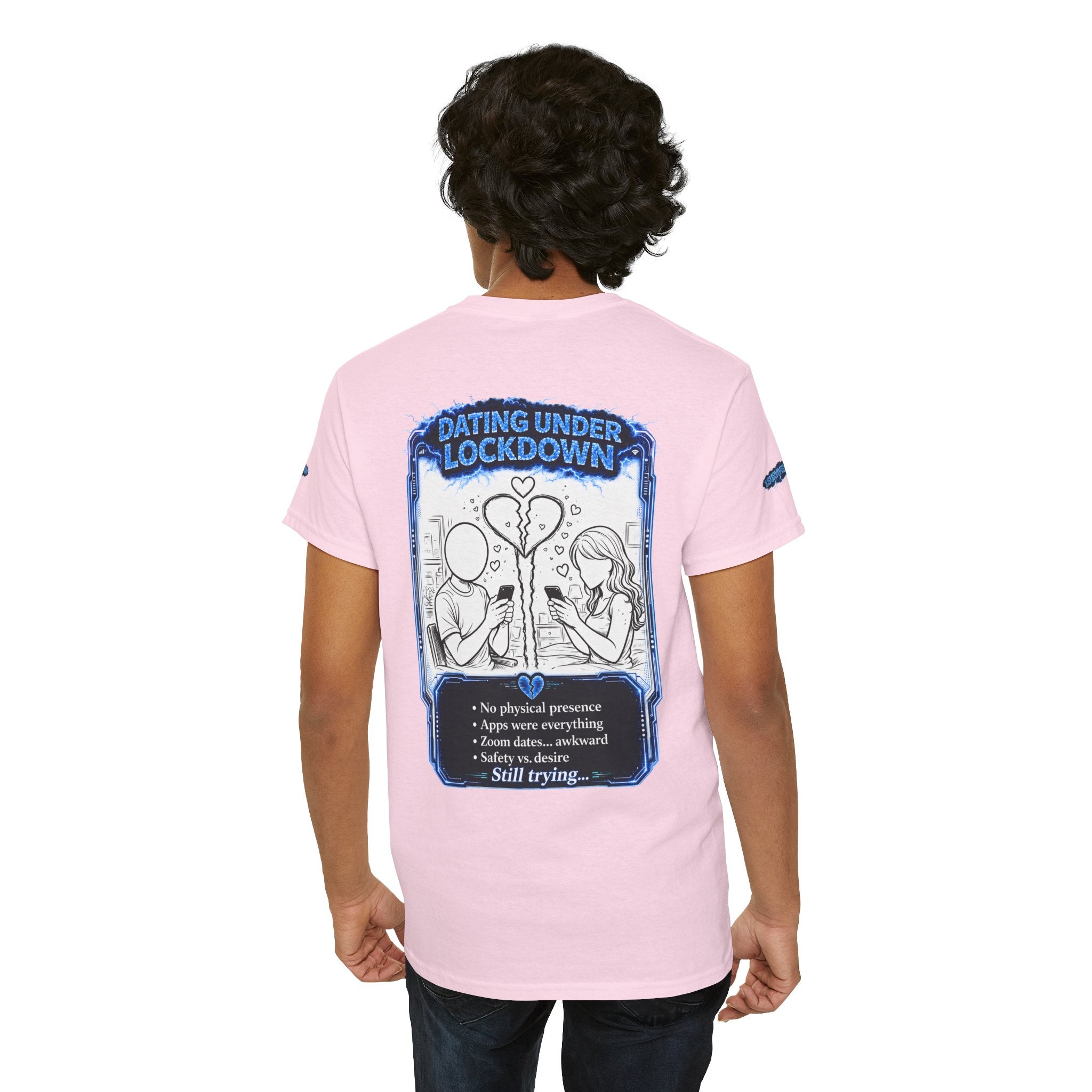 I Survived 2020 — LOCKDOWN S3:E2: Director's Cut Special Edition "Dating Under Lockdown" Unisex Heavy Cotton Tee