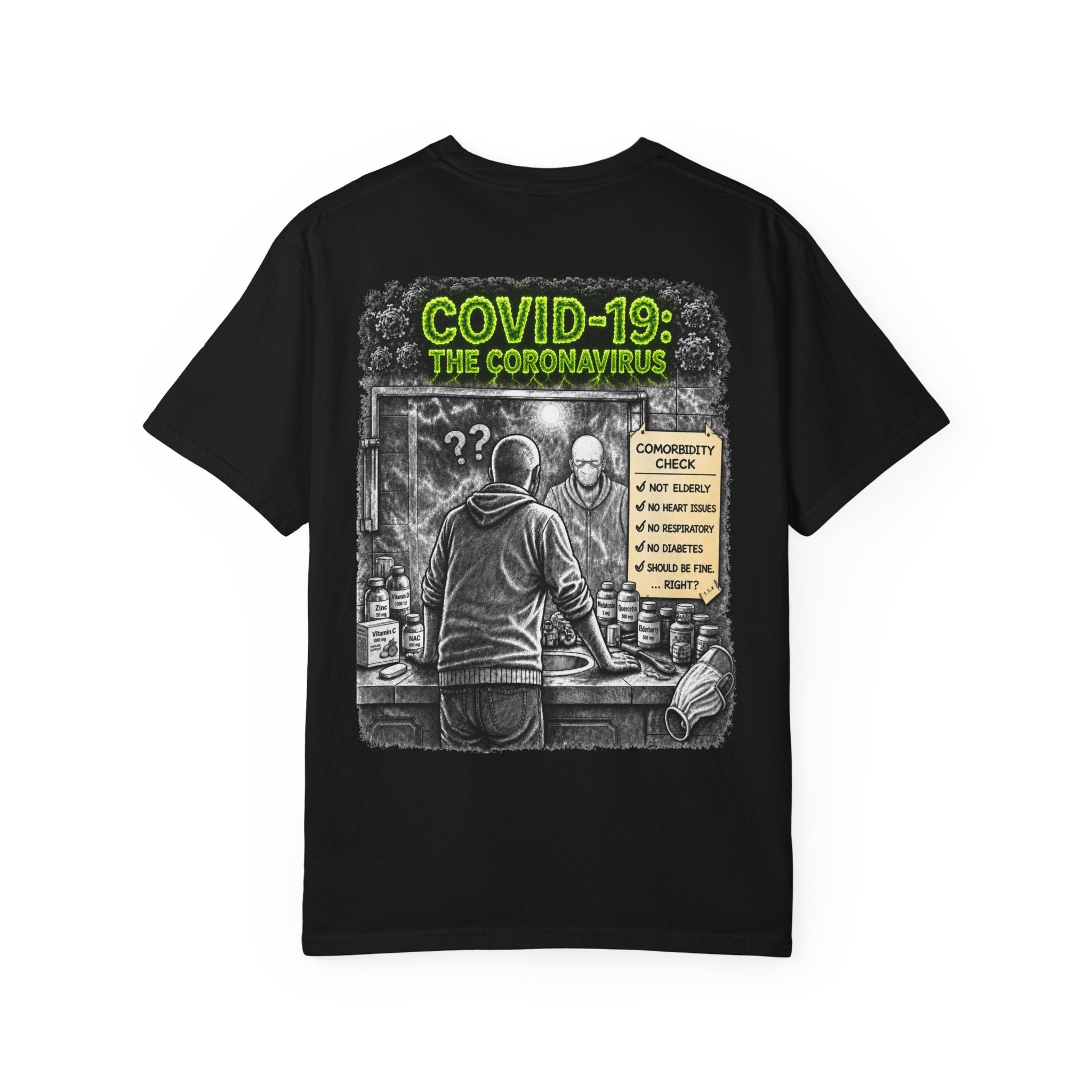 I Survived 2020 — Director's Cut S1:E1 "COVID-19: The Coronavirus" | Pandemic Edition Unisex Garment-Dyed T-shirt