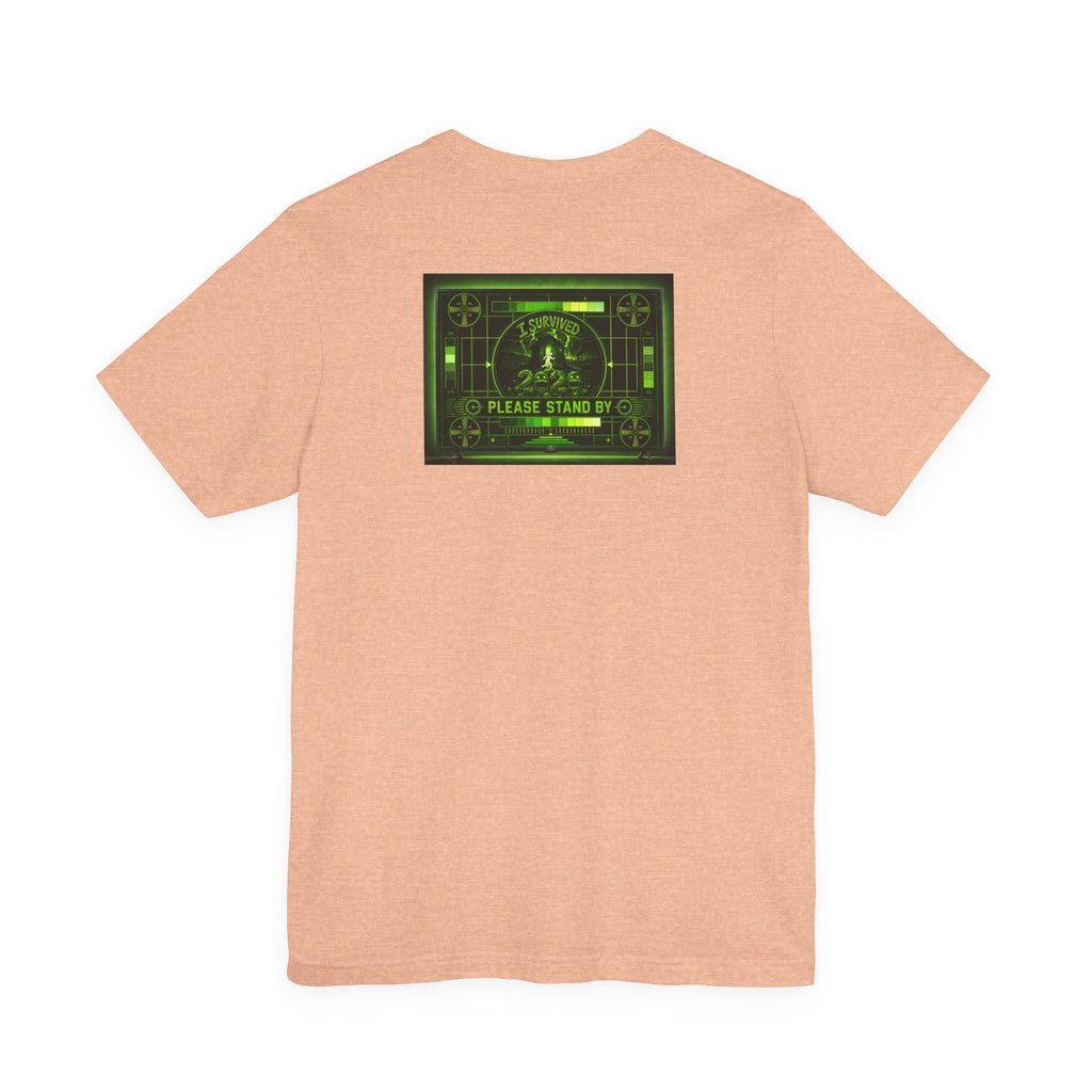 I Survived 2020 — "Please Stand By" Test Pattern Toxic Signal Tee Summer Premiere Unisex Jersey Short Sleeve Tee