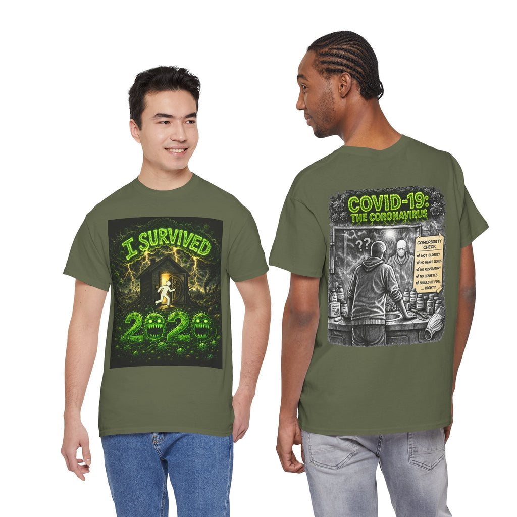 I Survived 2020 — S1:E1 "COVID-19: The Coronavirus" | Pandemic Edition Unisex Heavy Cotton Tee