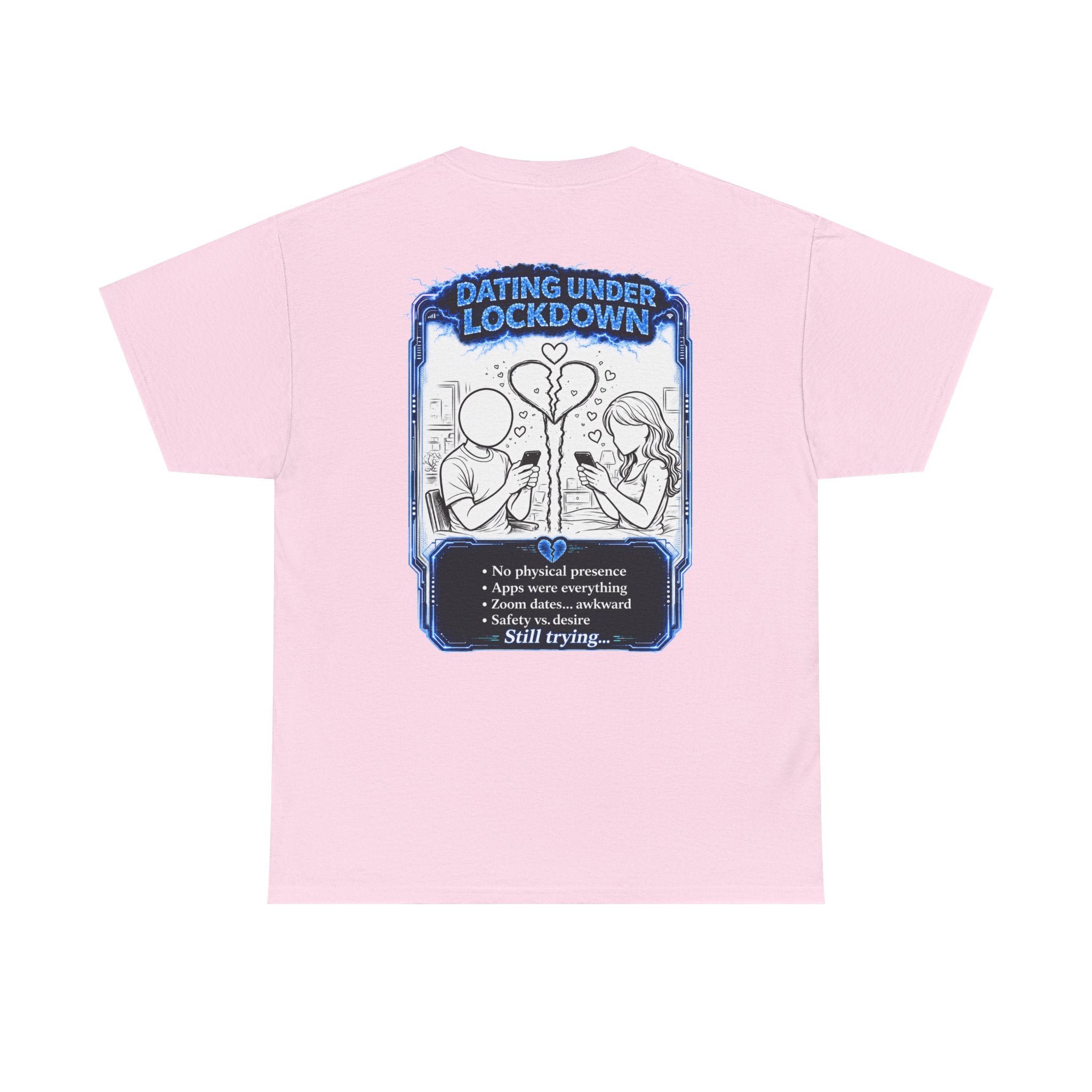 I Survived 2020 — LOCKDOWN S3:E2: "Dating Under Lockdown" Documentary Tee
