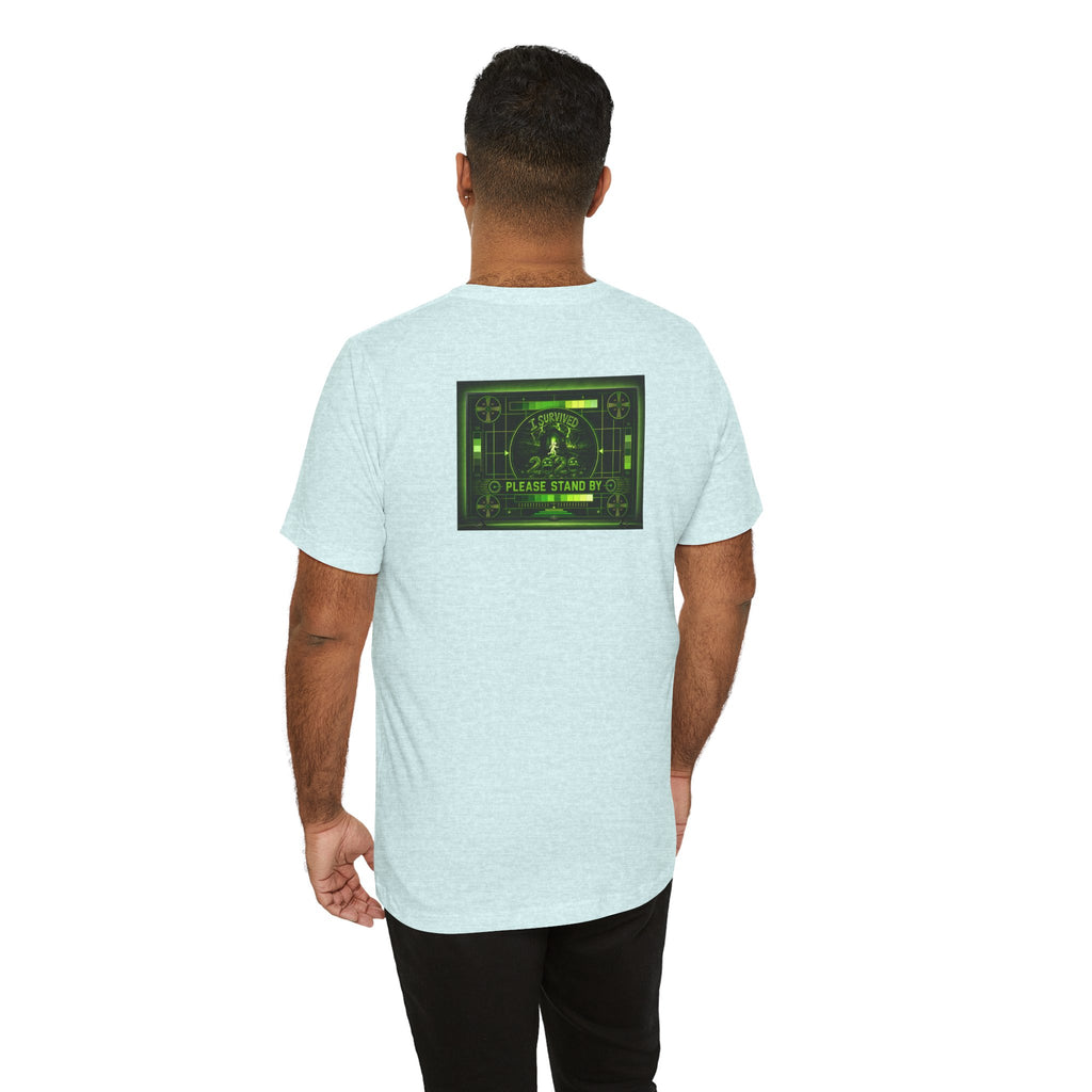 I Survived 2020 — "Please Stand By" Test Pattern Toxic Signal Tee Summer Premiere Unisex Jersey Short Sleeve Tee