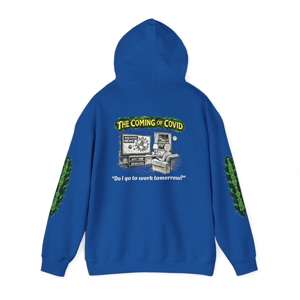 I Survived 2020 — PANDEMIC S1:E2: Director's Cut "The Coming of COVID" Hoodie