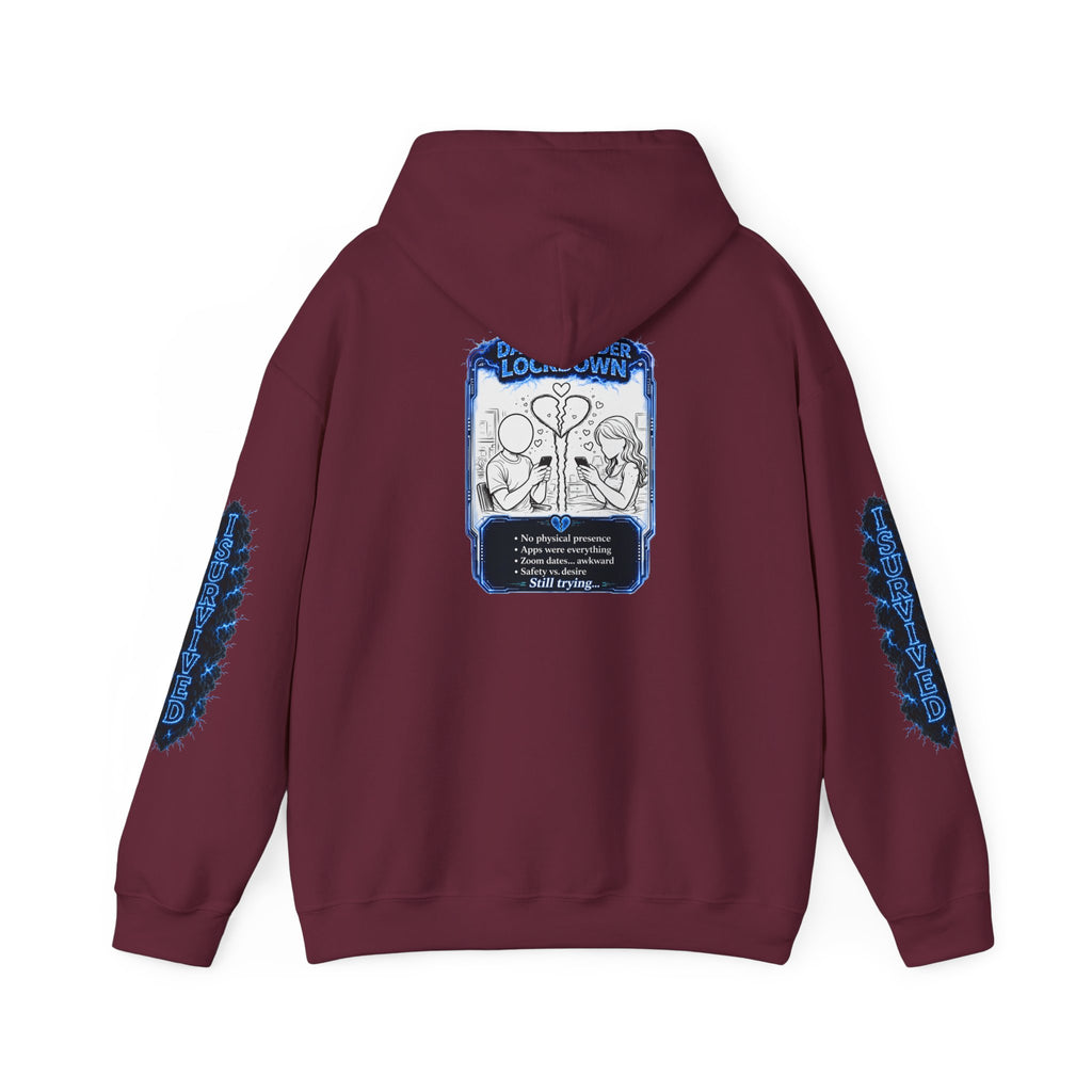 I Survived 2020 — LOCKDOWN S3:E2: Director's Cut "Dating Under Lockdown" Hoodie