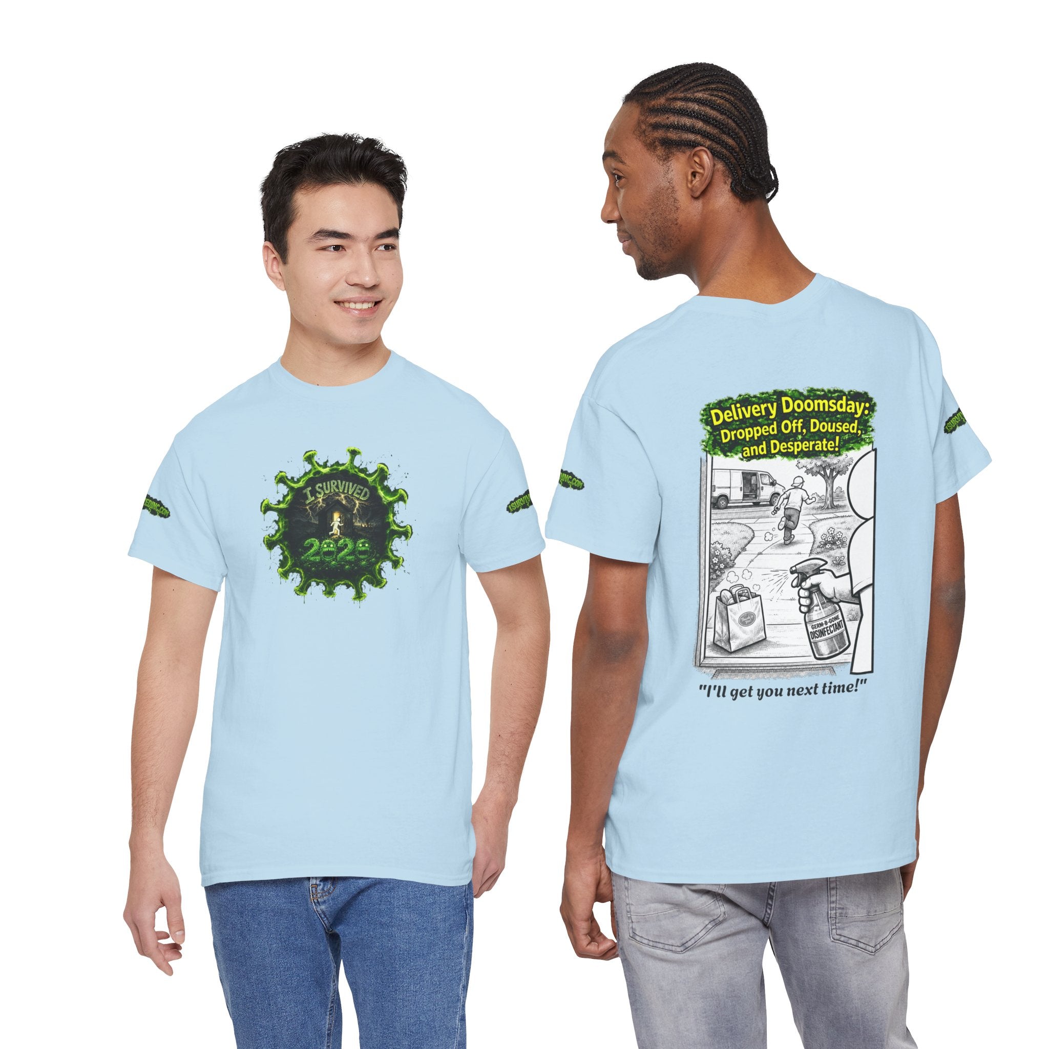 I Survived 2020 — PANDEMIC S1:E5: Director's Cut Special Edition "Delivery Doomsday" Unisex Heavy Cotton Tee