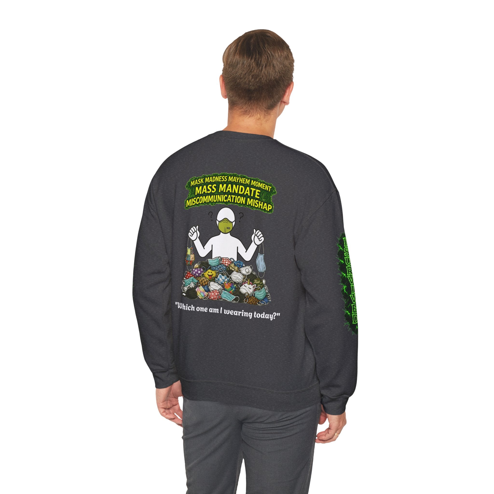 I Survived 2020 — PANDEMIC S1:E4: Director's Cut "Mask Madness" Unisex Heavy Blend™ Crewneck Sweatshirt