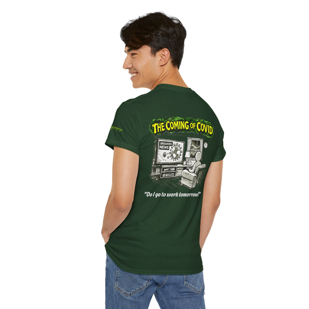 I Survived 2020 — PANDEMIC S1:E2: Director's Cut Special Edition "The Coming of COVID" Unisex Heavy Cotton Tee