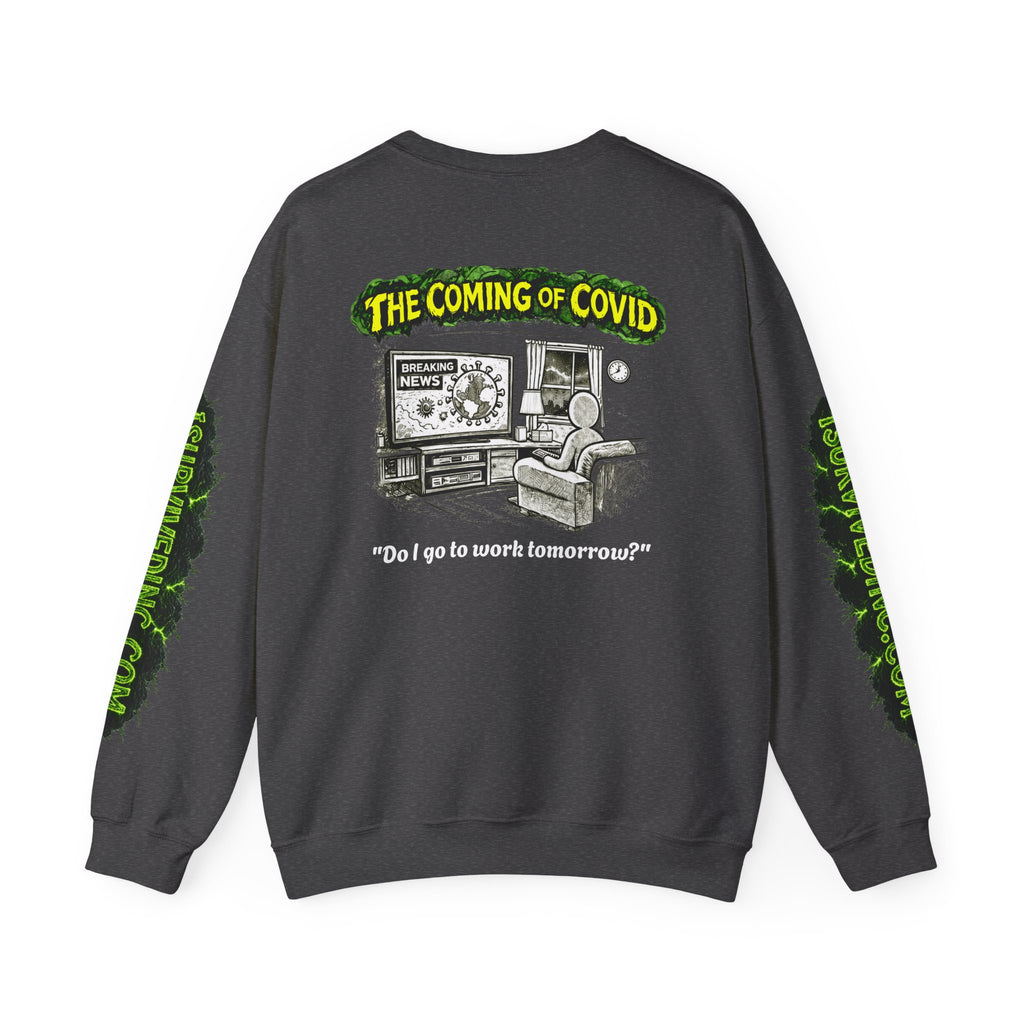 I Survived 2020 — PANDEMIC S1:E2: "The Coming of COVID" Unisex Heavy Blend™ Crewneck Sweatshirt